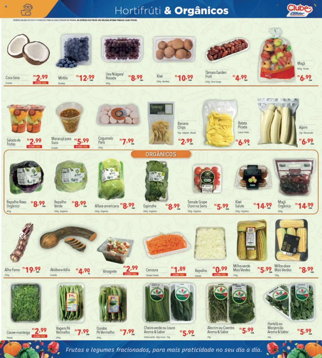 Supermercados Condor Folheto - válido de 25.07.2025 | Página: 9 | Produtos: Coco, Mirtilo, Aipim, Salada