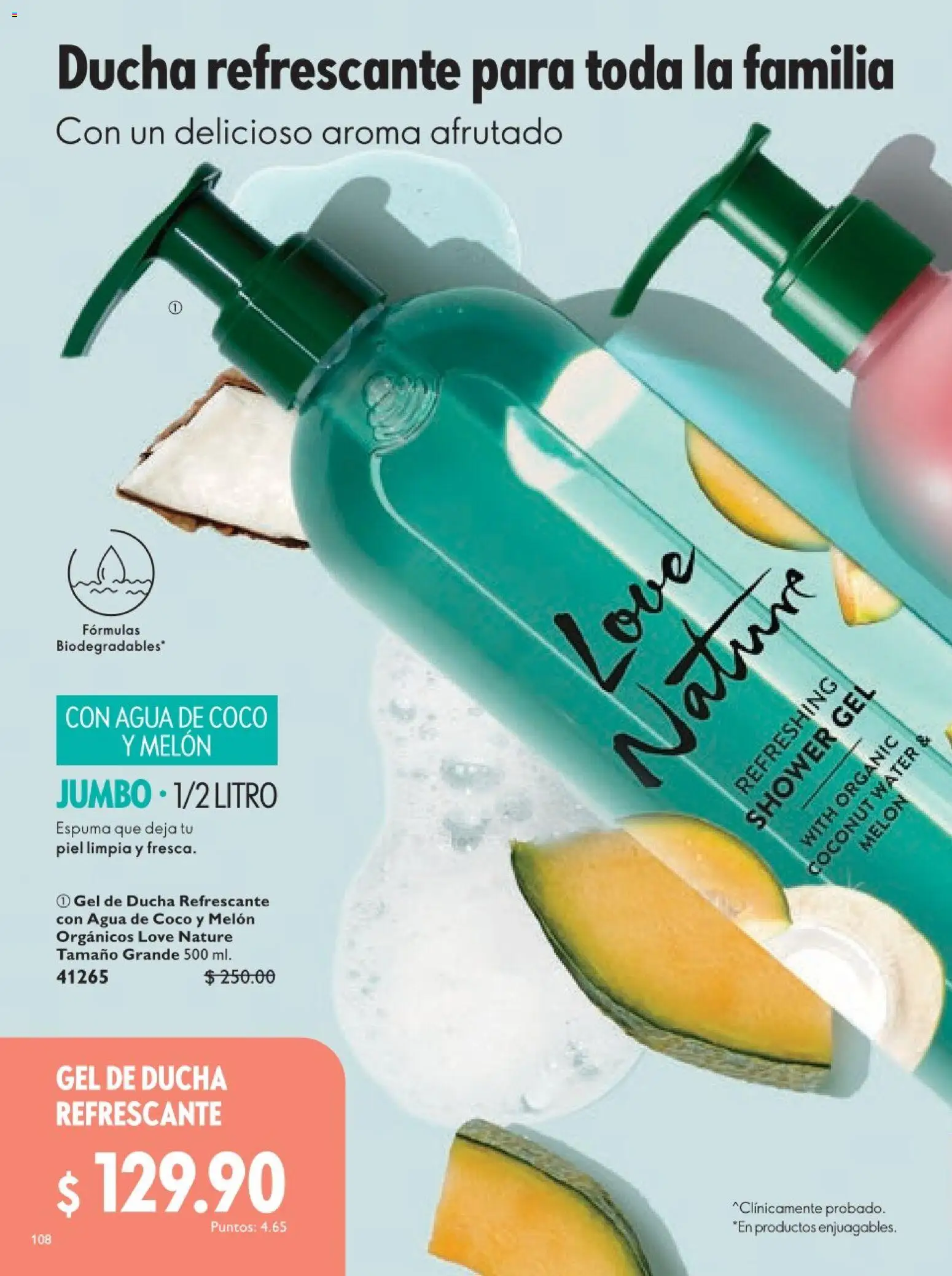 Nuevas ofertas de Oriflame válidas en toda la República Mexicana desde el 18.04.2026. ¡Encuentra las mejores ofertas en Oriflame campaña 6 2026! | Página: 108 | Productos: Melón, Agua, Espuma, Gel de ducha