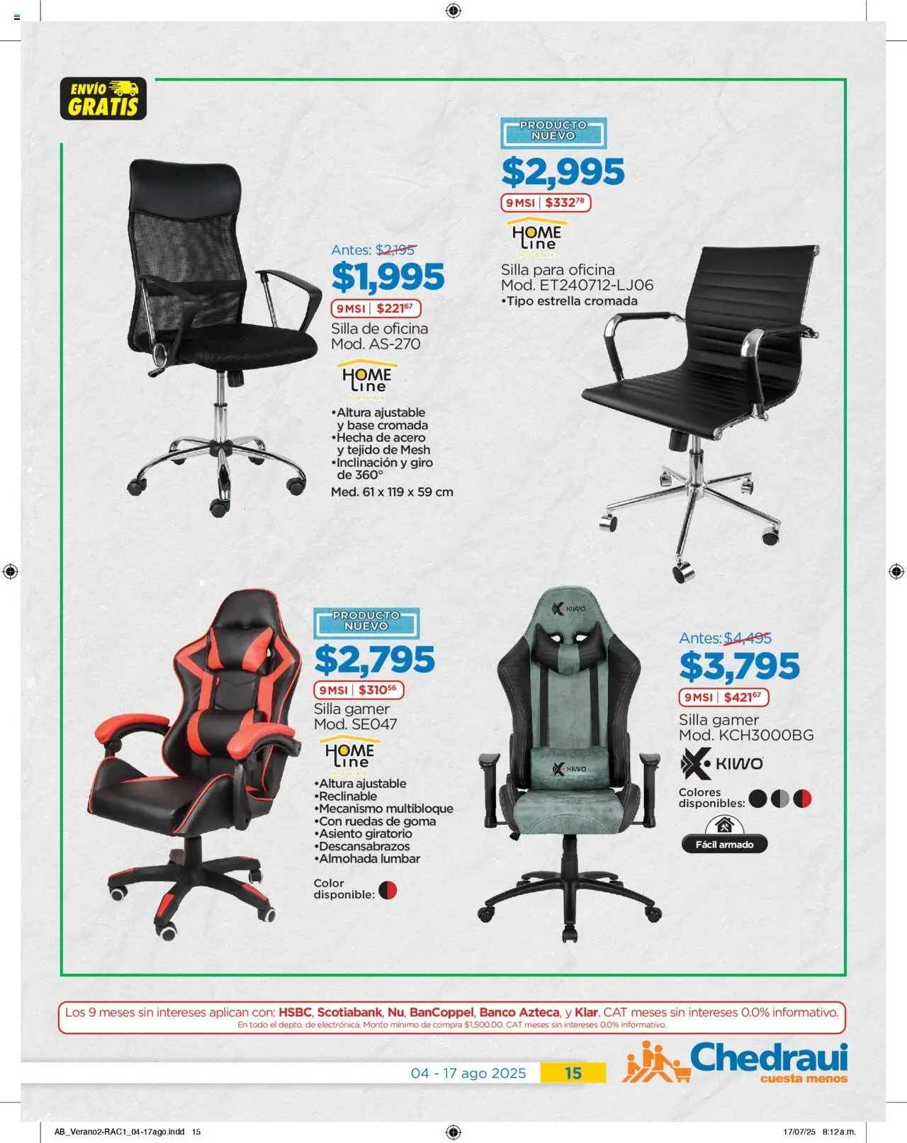 Nuevas ofertas de Chedraui válidas en toda la República Mexicana desde el 04.08.2025. ¡Encuentra las mejores ofertas en Chedraui folleto! | Página: 15 | Productos: Silla, Silla gamer, Banco