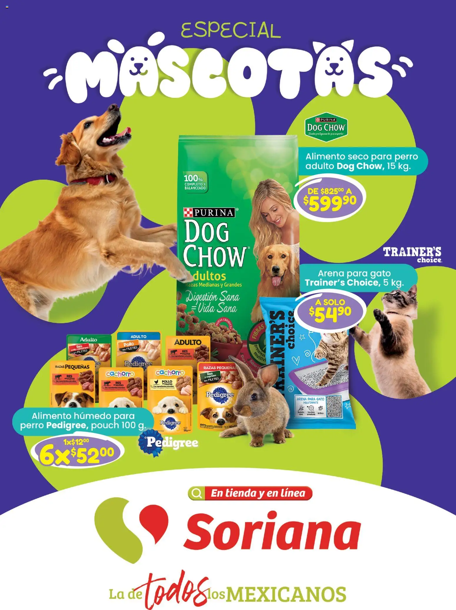 Nuevas ofertas de Soriana válidas en toda la República Mexicana desde el 29.01.2026. ¡Encuentra las mejores ofertas en Soriana - Especial Mascotas Súper Nacional! | Página: 1 | Productos: Pollo