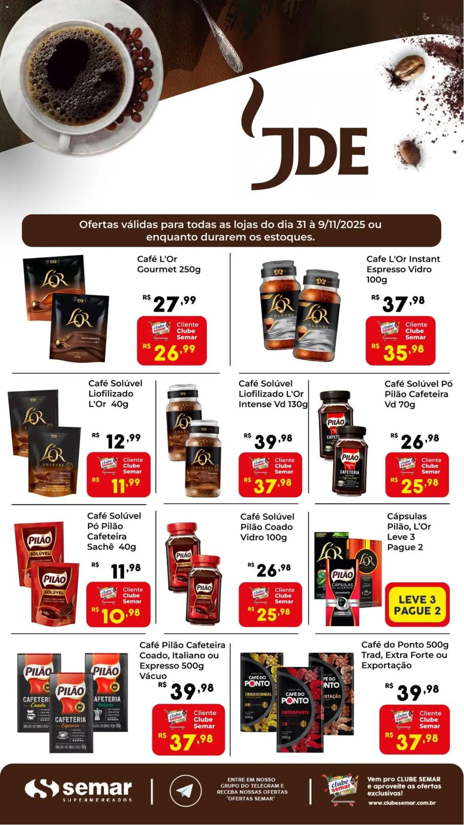 Semar Supermercado Folheto - válido de 31.10.2025 | Página: 1 | Produtos: Pó, Cafeteira, Café, Café pilão