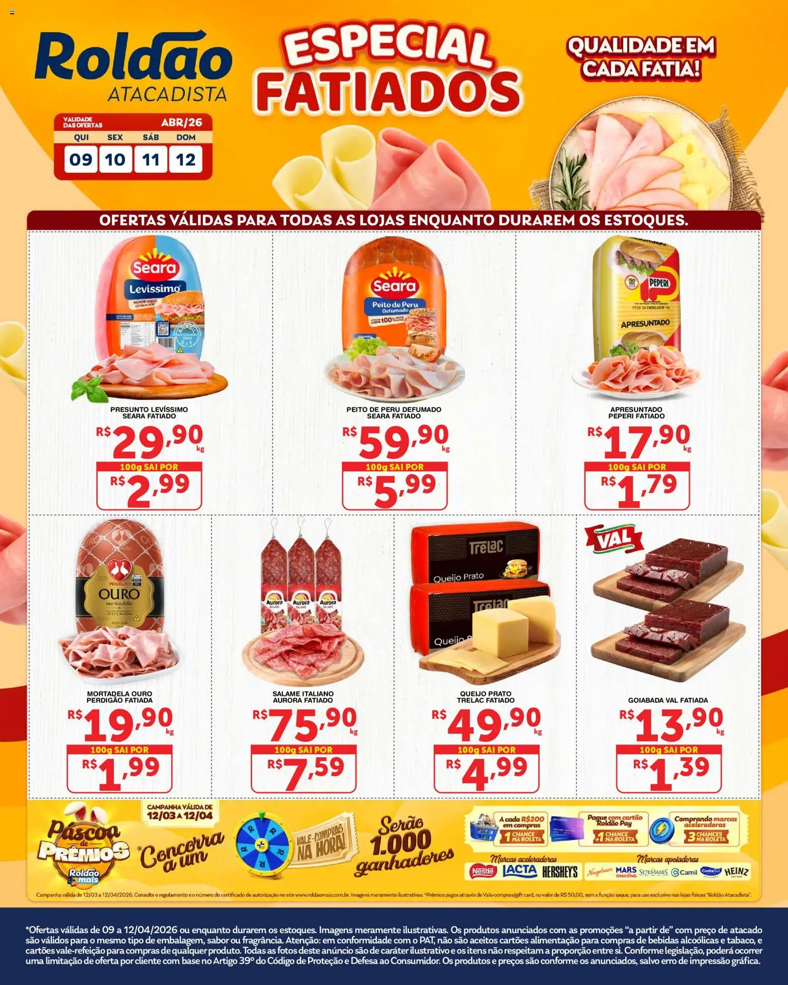 Roldão Folheto - válido de 09.04.2026 | Página: 1 | Produtos: Queijo, Presunto, Mortadela, Goiabada