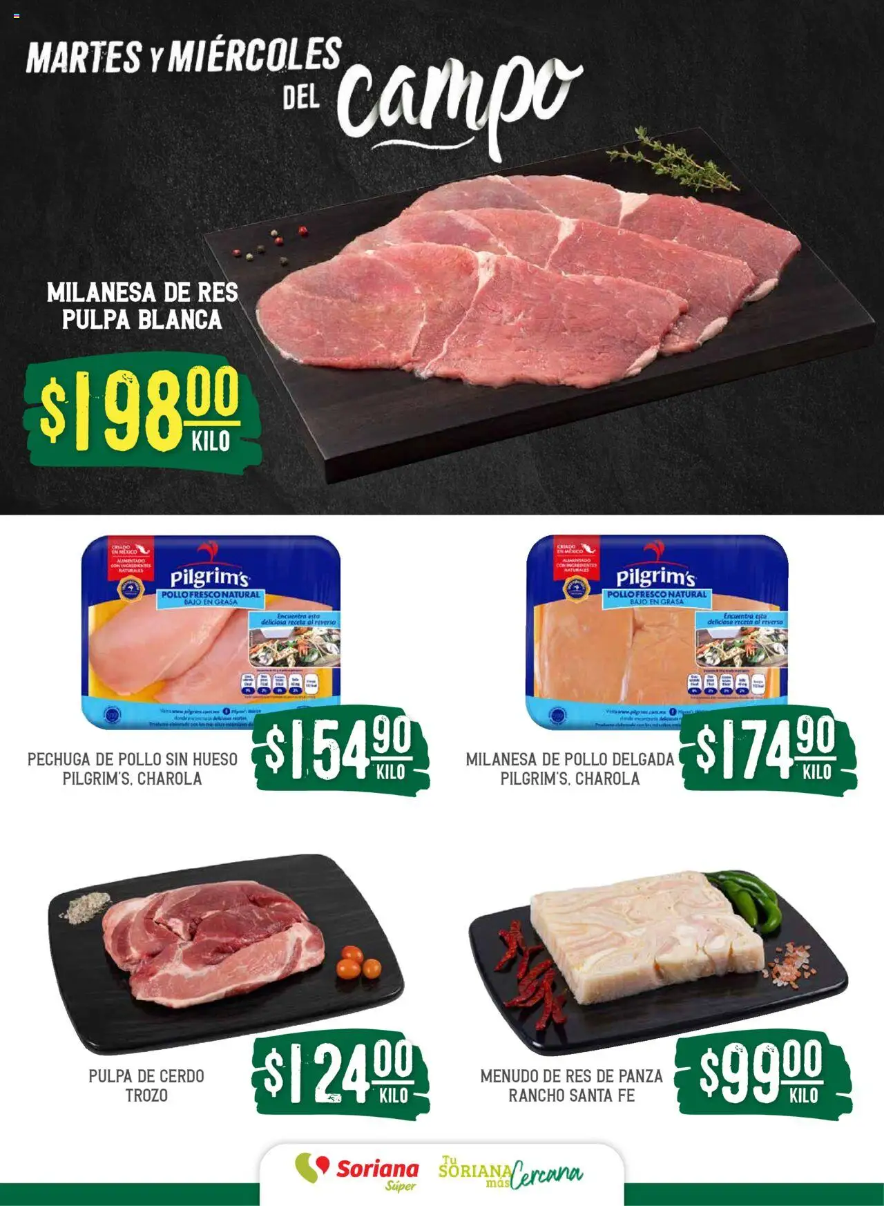 Nuevas ofertas de Soriana válidas en toda la República Mexicana desde el 19.08.2025. ¡Encuentra las mejores ofertas en Soriana - Martes y Miércoles del Campo Súper: Nuevo León, Ciudad Victoria y Tampico! | Página: 4 | Productos: Pollo, Milanesa, Cerdo, Res