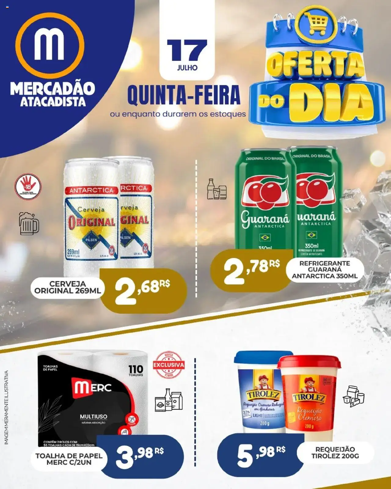 Mercadão Atacadista Folheto - válido de 17.07.2025 | Página: 1 | Produtos: Guaraná, Cerveja, Refrigerante, Requeijão