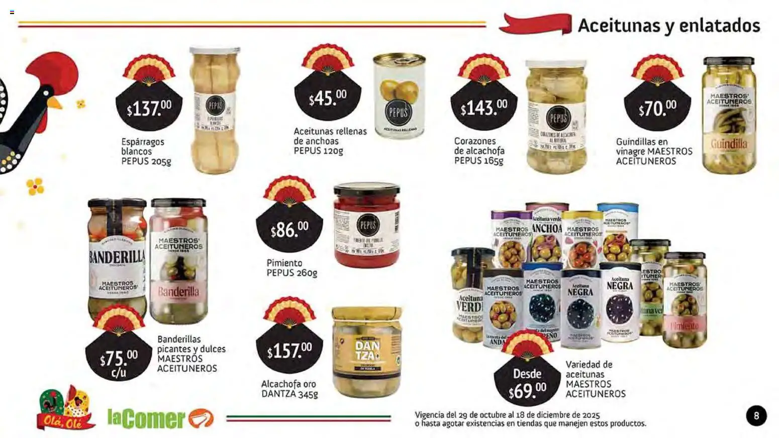 Nuevas ofertas de La Comer válidas en toda la República Mexicana desde el 29.10.2025. ¡Encuentra las mejores ofertas en La Comer folleto Olá, Olé! | Página: 8 | Productos: Vinagre, Espárragos, Pimiento, Dulces
