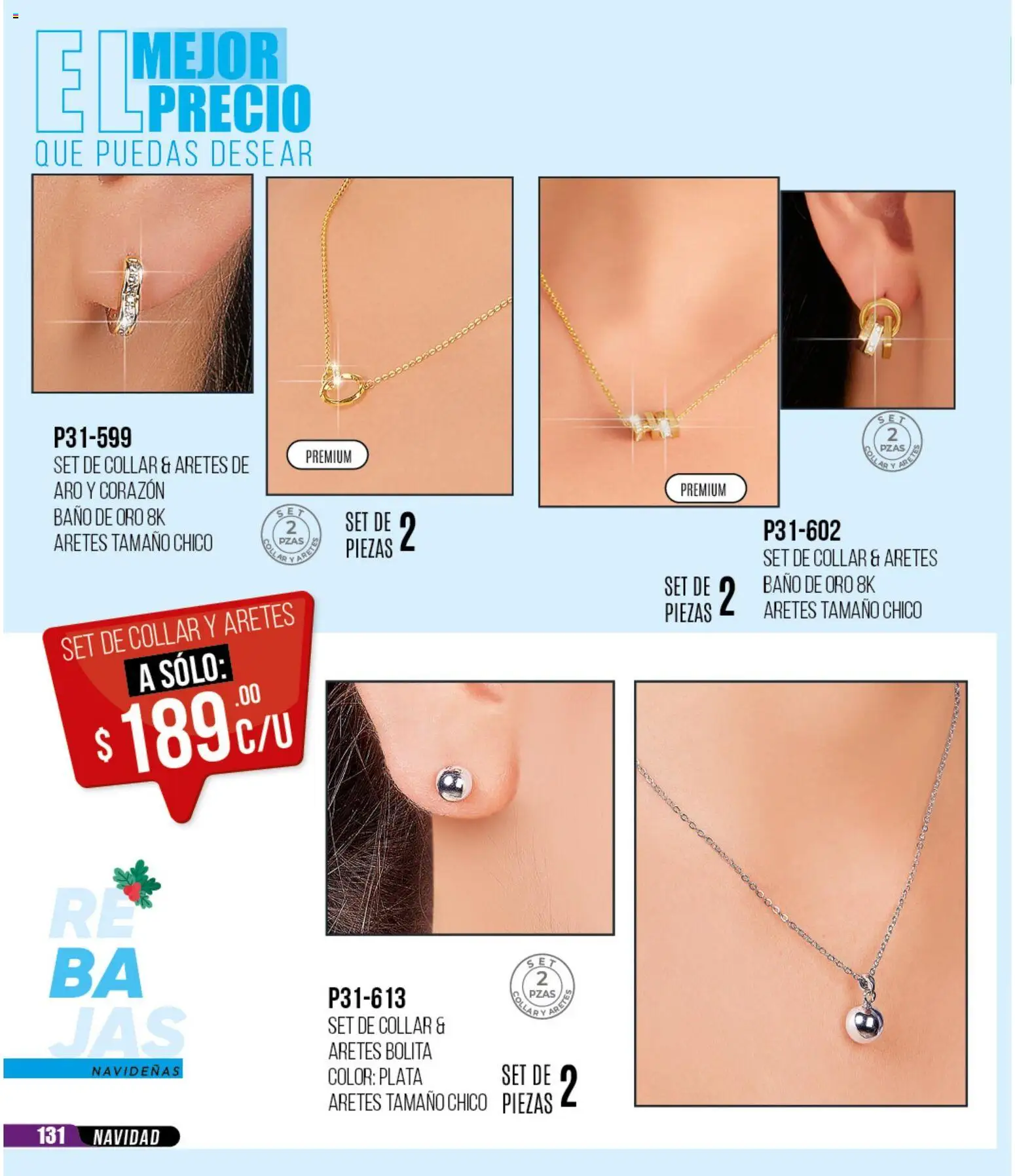 Nuevas ofertas de Cklass válidas en toda la República Mexicana desde el 30.11.2025. ¡Encuentra las mejores ofertas en Cklass catálogo Rebajas Navideñas Ropa! | Página: 132 | Productos: Collar, Aretes, Baño