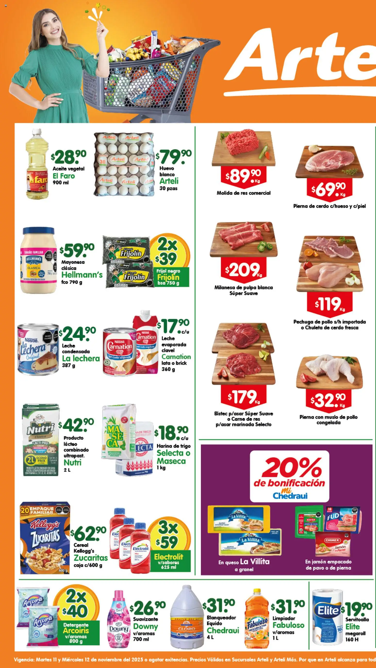 Nuevas ofertas de Arteli válidas en toda la República Mexicana desde el 11.11.2025. ¡Encuentra las mejores ofertas en Arteli folleto Suc.Arteli & Arteli mas! | Página: 1 | Productos: Huevo, Leche, Res, Limpiador