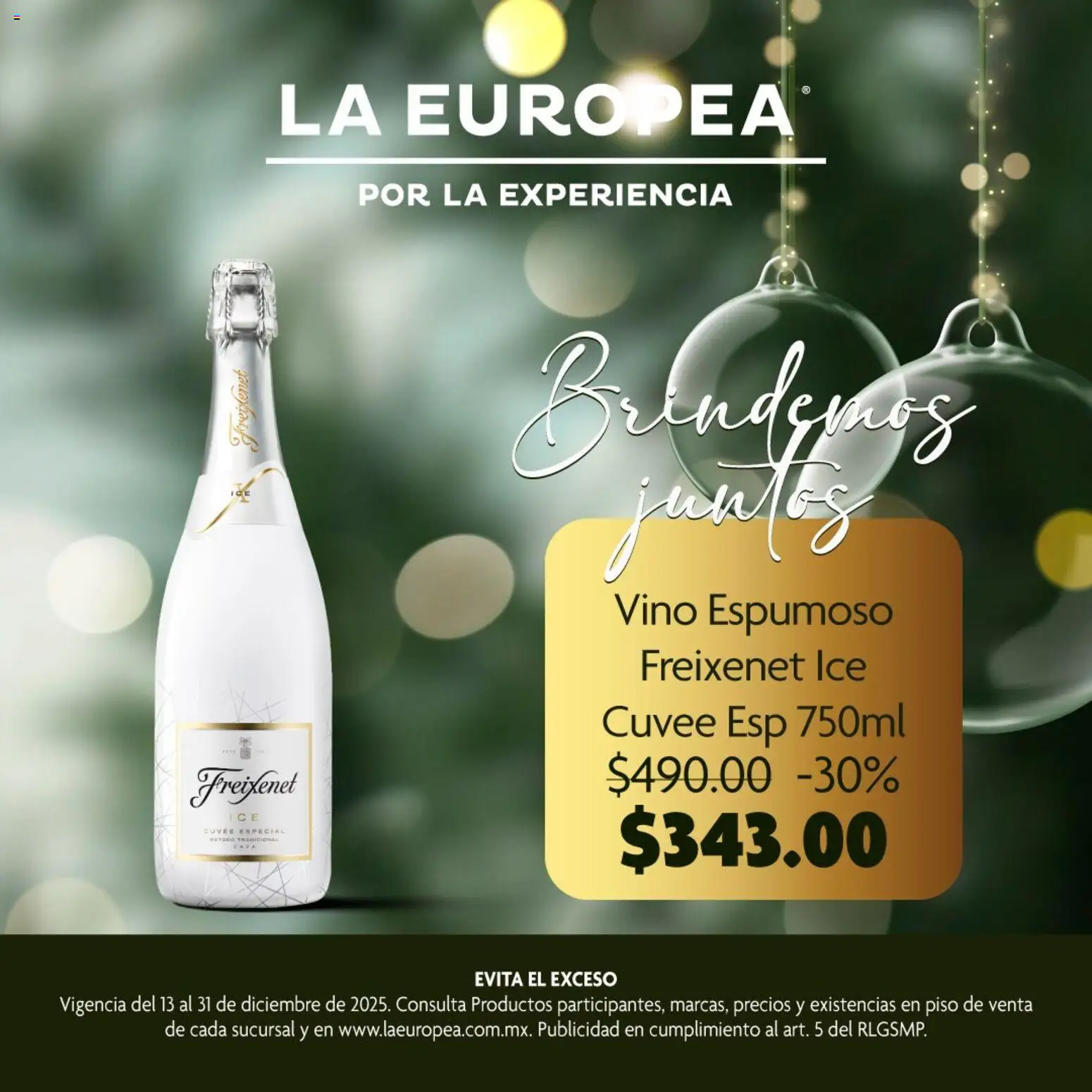 Nuevas ofertas de La Europea válidas en toda la República Mexicana desde el 13.12.2025. ¡Encuentra las mejores ofertas en La Europea catálogo Vino espumoso Freixenet! | Página: 2 | Productos: Cava, Vino