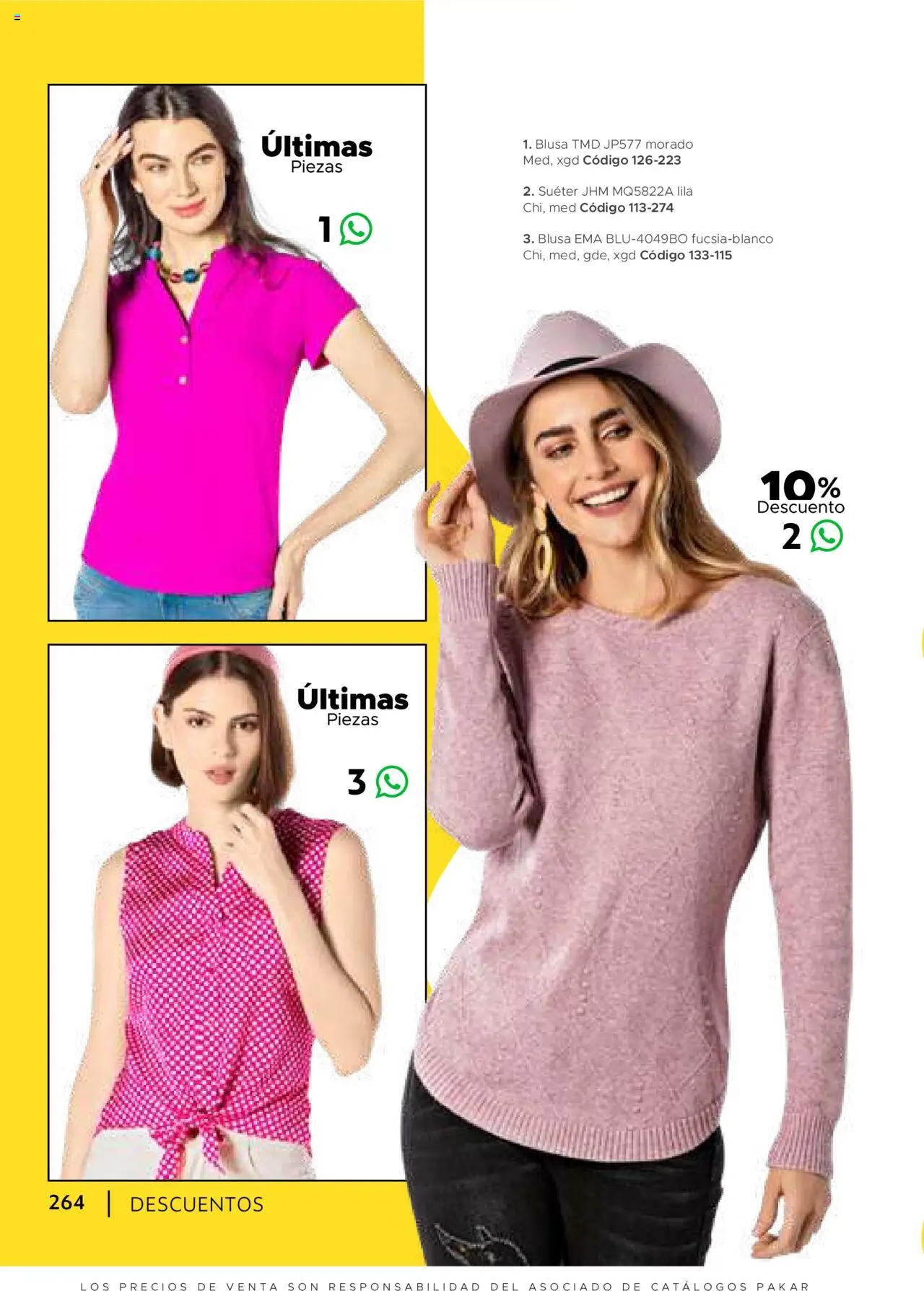 Nuevas ofertas de SC Pakar válidas en toda la República Mexicana desde el 24.07.2025. ¡Encuentra las mejores ofertas en SC Pakar Catálogo Ropa y Accesorios! | Página: 264 | Productos: Blusa, Suéter