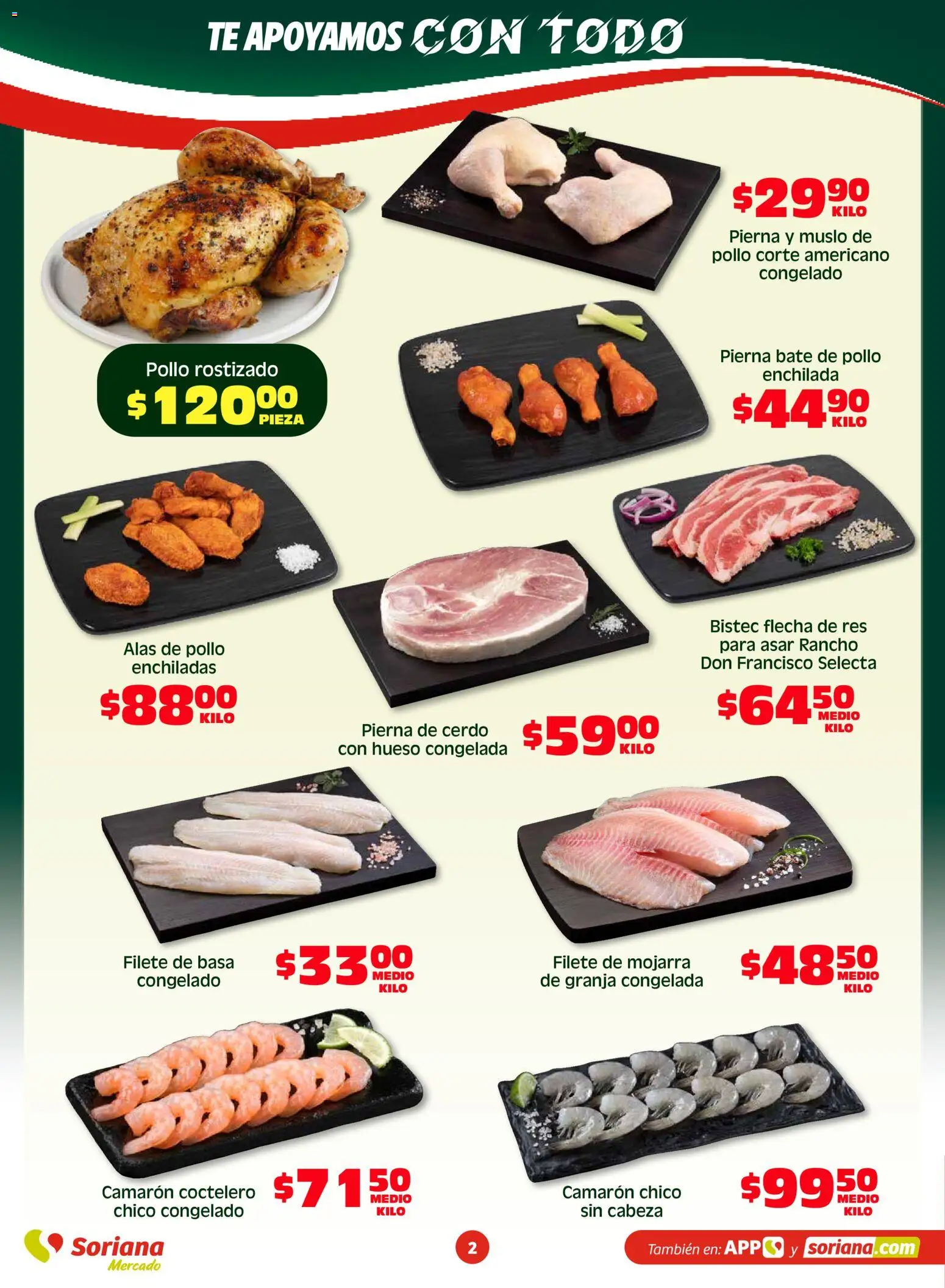 Nuevas ofertas de Soriana válidas en toda la República Mexicana desde el 17.04.2026. ¡Encuentra las mejores ofertas en Soriana Fin de Semana Mercado: Ver, Tab, Chis, Camp, Yuc y Q. Roo! | Página: 2 | Productos: Pollo, Cerdo, Res, Té