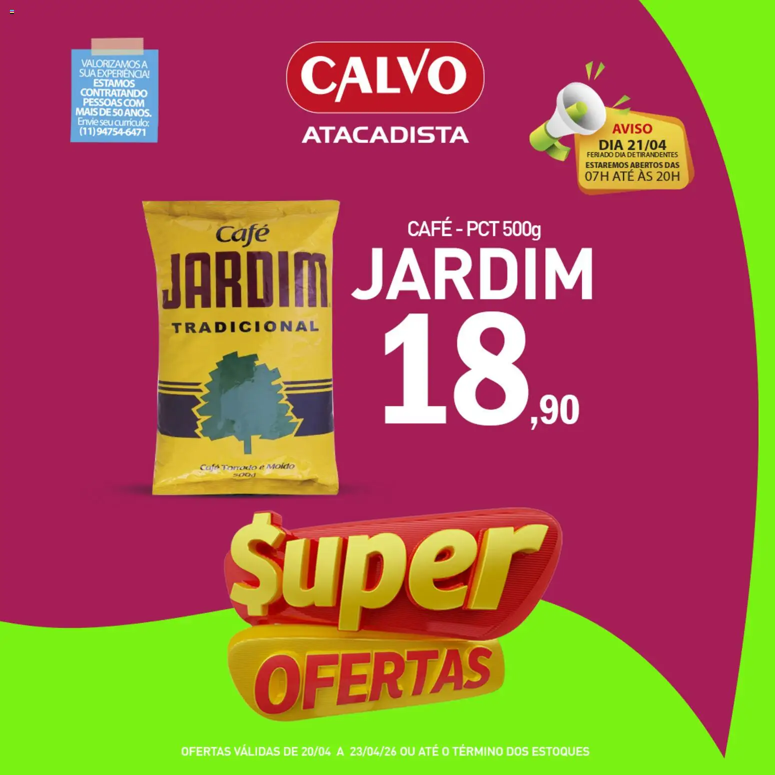 Calvo Atacadista Folheto - válido de 20.04.2026 | Página: 4 | Produtos: Café