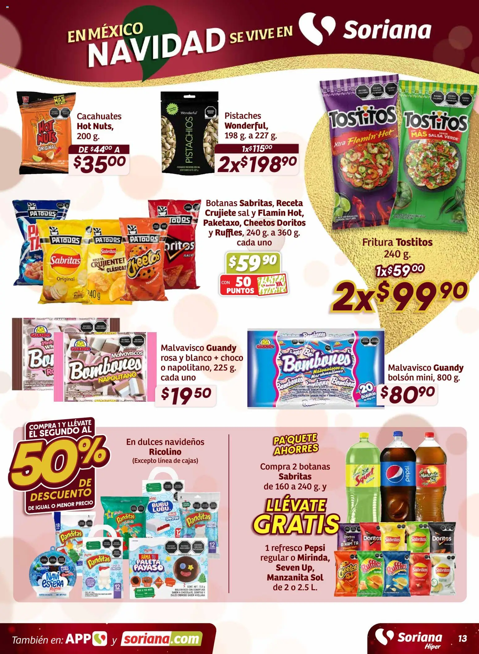 Nuevas ofertas de Soriana válidas en toda la República Mexicana desde el 27.11.2025. ¡Encuentra las mejores ofertas en Soriana - Preciazazaso Híper: Ags, Col, Gto, Jal, Mich! | Página: 14 | Productos: Refresco, Sal, Dulces, Gomitas