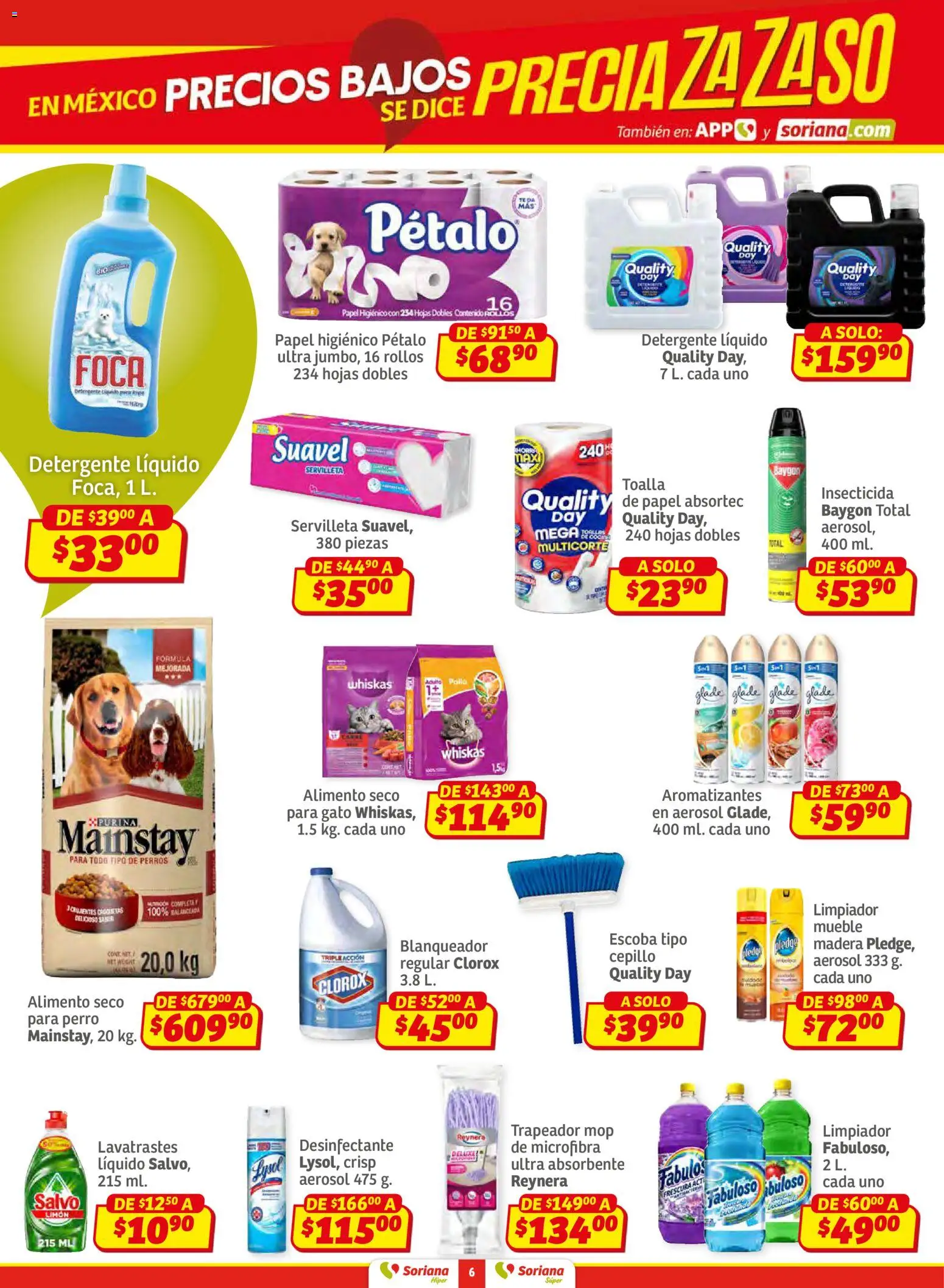 Nuevas ofertas de Soriana válidas en toda la República Mexicana desde el 12.02.2026. ¡Encuentra las mejores ofertas en Soriana - Preciazazaso Súper: Camp, Chia, Oax, Q. Roo, Tab, Yuc! | Página: 6 | Productos: Limón, Trapeador, Desinfectante, Papel higiénico