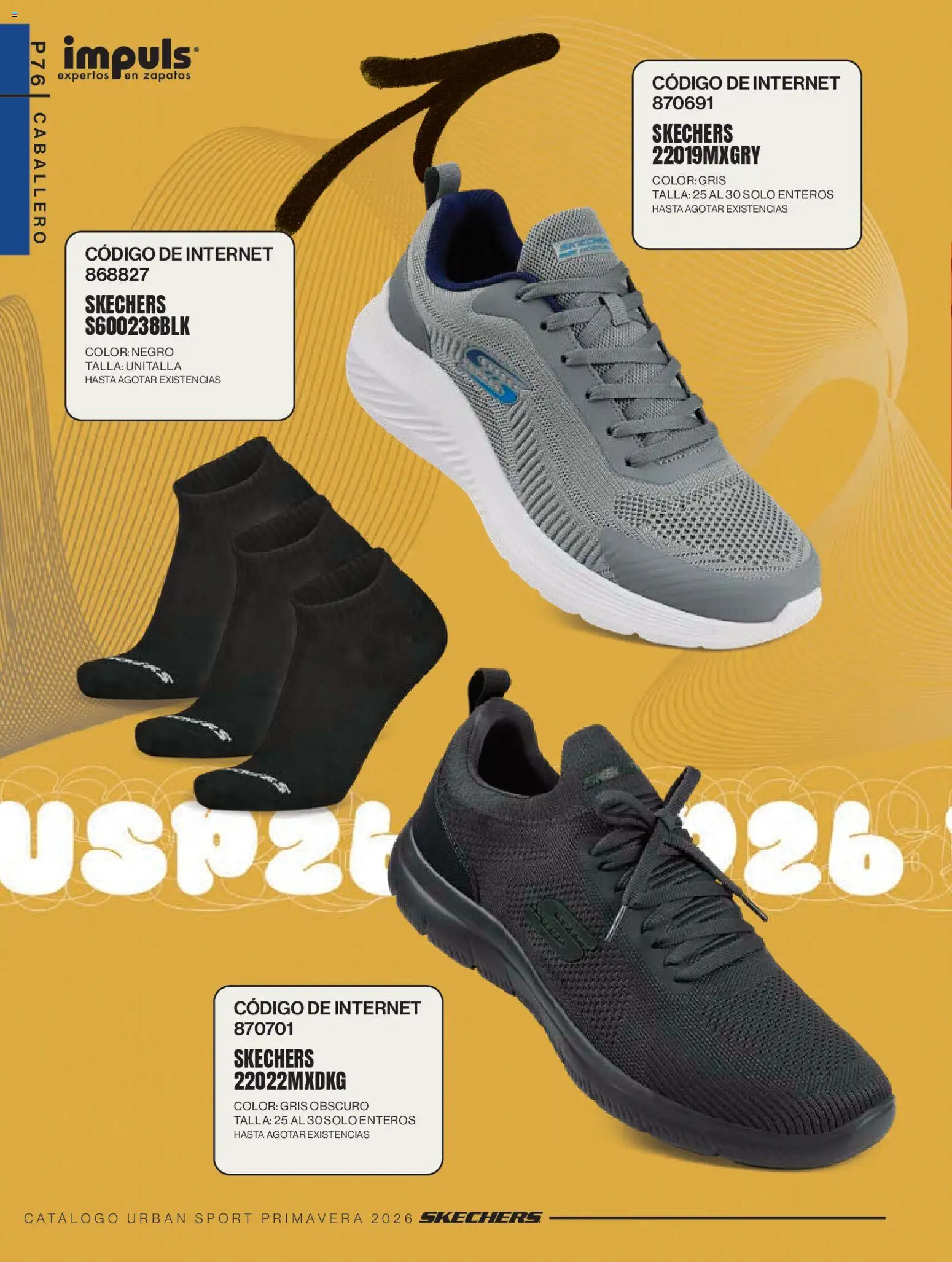 Nuevas ofertas de Impuls válidas en toda la República Mexicana desde el 01.03.2026. ¡Encuentra las mejores ofertas en Impuls catálogo Urban Sport! | Página: 78 | Productos: Zapatos