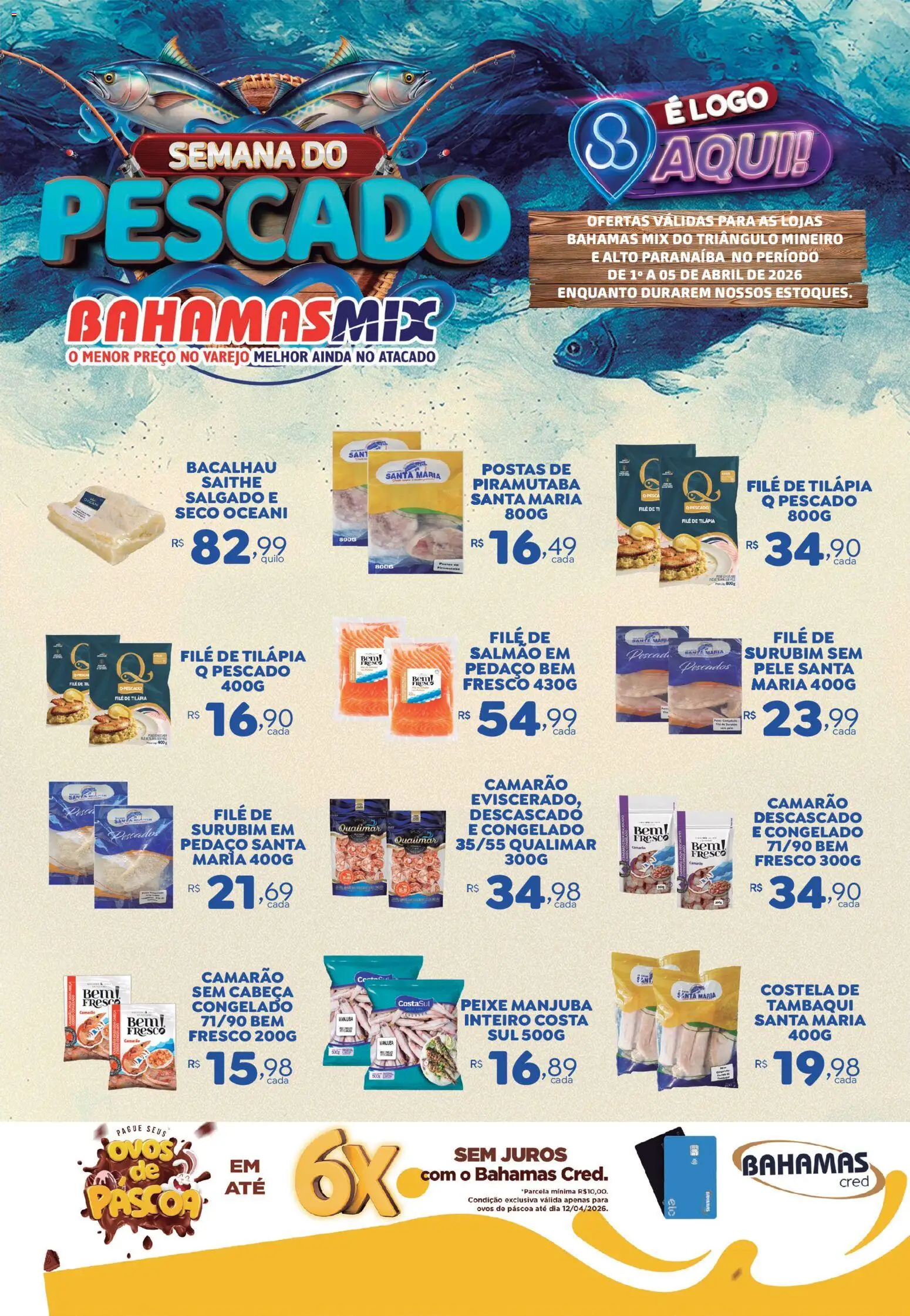 Bahamas Mix Folheto - válido de 01.04.2026 | Página: 1 | Produtos: Salmão, Bacalhau, Camarão, Filé de tilápia