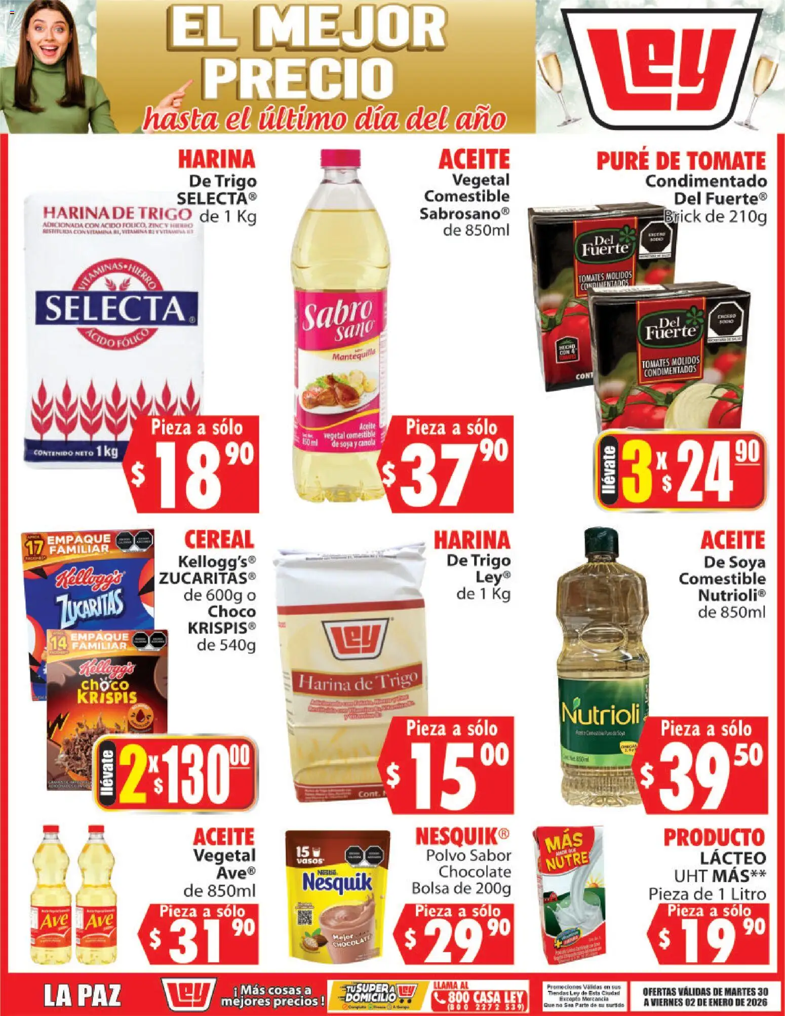 Nuevas ofertas de Casa Ley válidas en toda la República Mexicana desde el 30.12.2025. ¡Encuentra las mejores ofertas en Casa Ley folleto El Mejor Precio ! | Página: 2 | Productos: Aceite, Chocolate, Pure de Tomate, Vasos