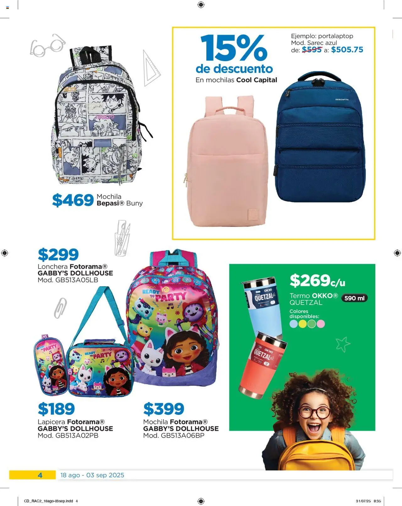 Nuevas ofertas de Chedraui válidas en toda la República Mexicana desde el 18.08.2025. ¡Encuentra las mejores ofertas en Chedraui - Promociones! | Página: 4 | Productos: Mochila, Termo