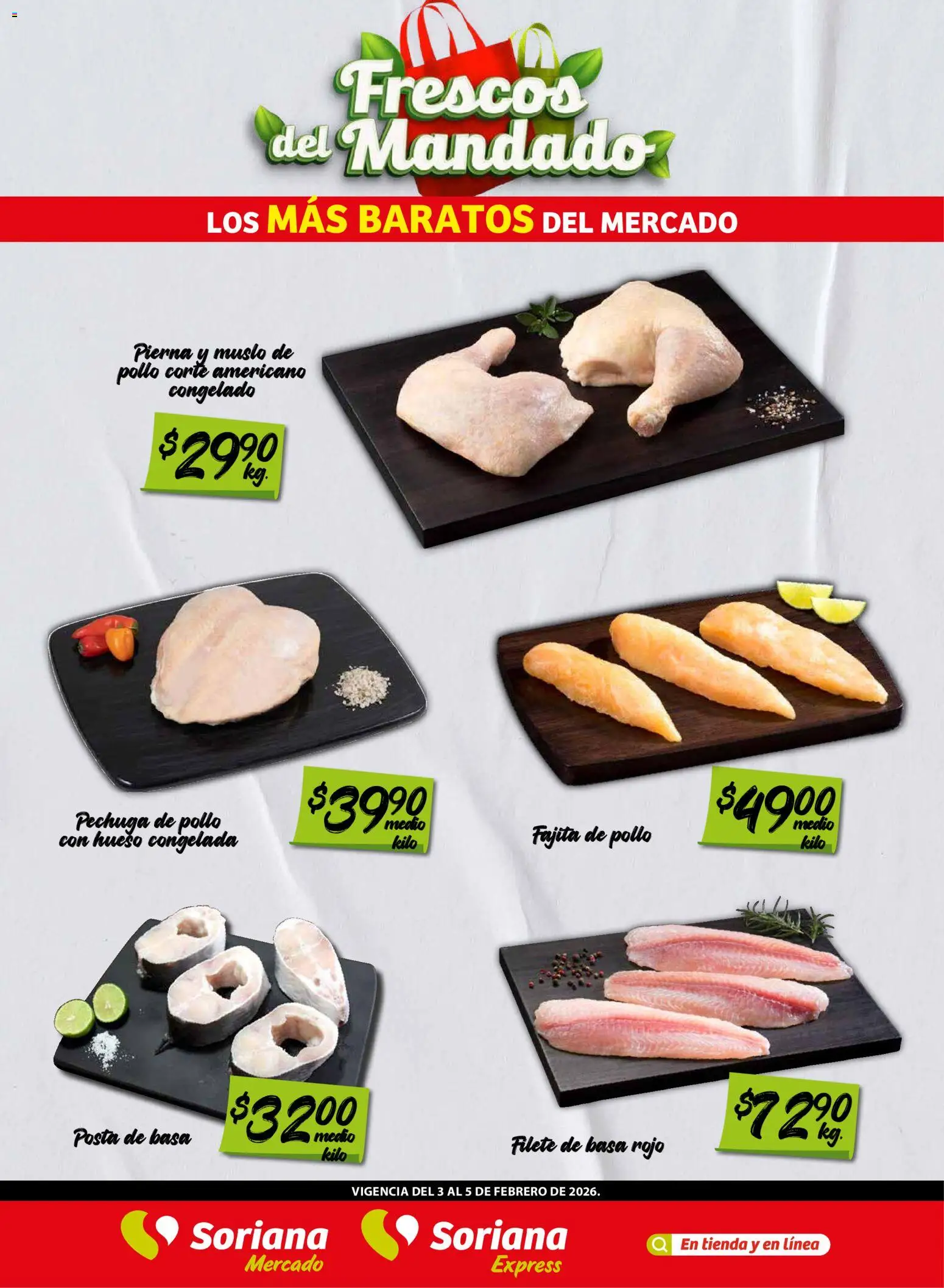 Nuevas ofertas de Soriana válidas en toda la República Mexicana desde el 03.02.2026. ¡Encuentra las mejores ofertas en Soriana - Frescos del Mandado Mercado: Nuevo León! | Página: 2 | Productos: Pollo