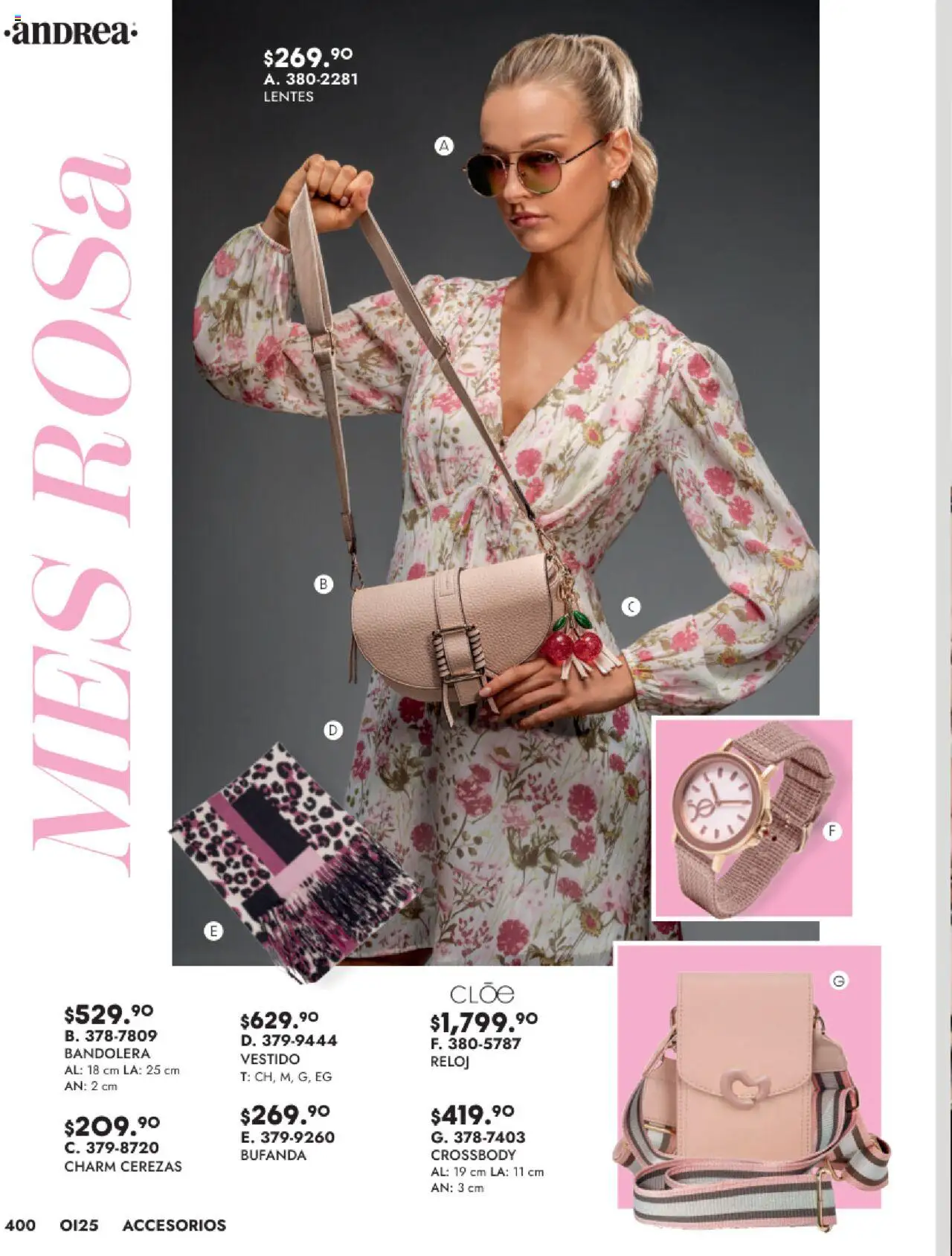 Nuevas ofertas de Andrea válidas en toda la República Mexicana desde el 24.08.2025. ¡Encuentra las mejores ofertas en Andrea - Catálogo Accesorios! | Página: 14 | Productos: Bufanda, Cerezas, Vestido, Reloj
