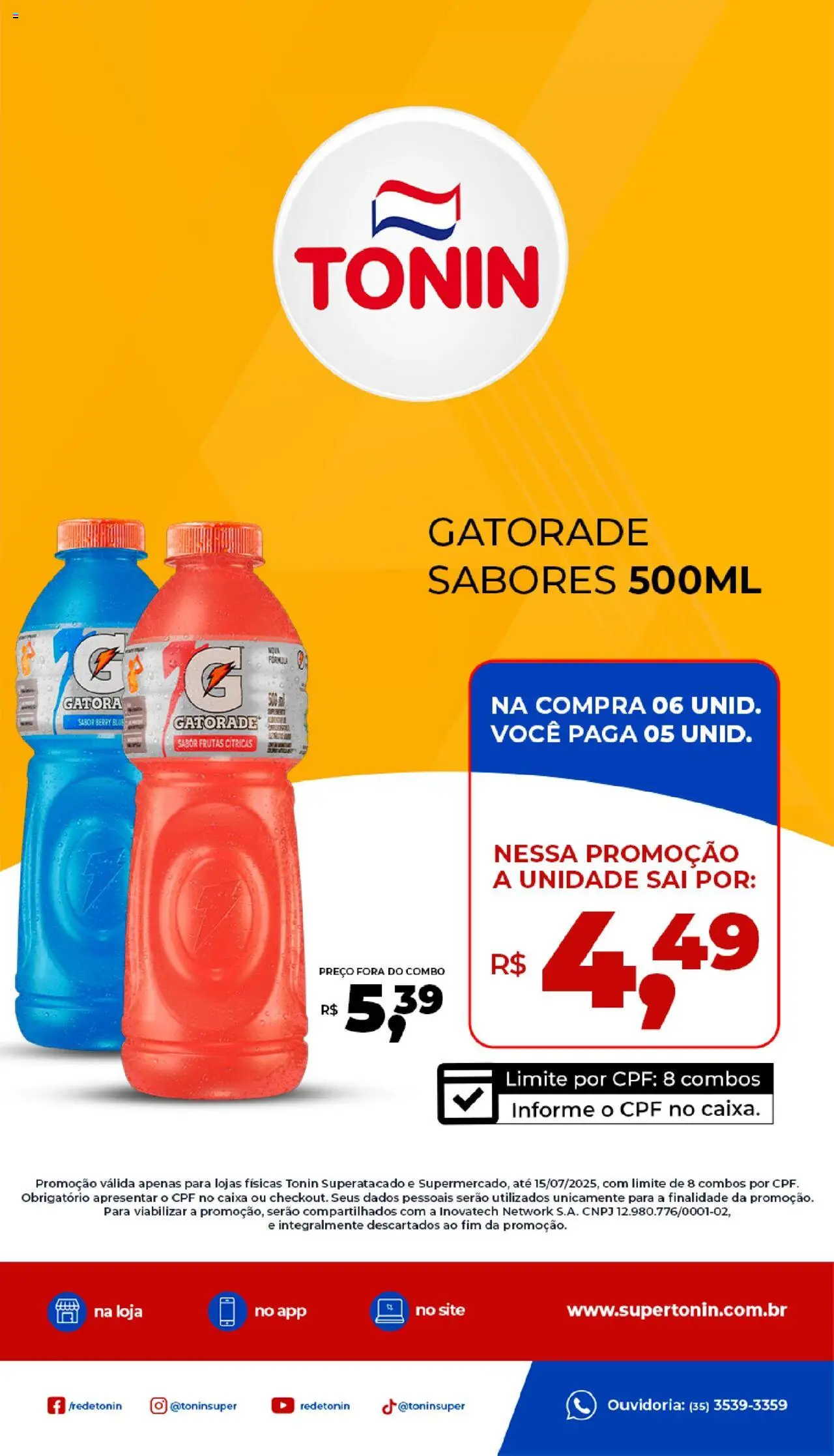 Tonin Superatacado Folheto - válido de 09.07.2025 | Página: 1 | Produtos: Gatorade, Caixa