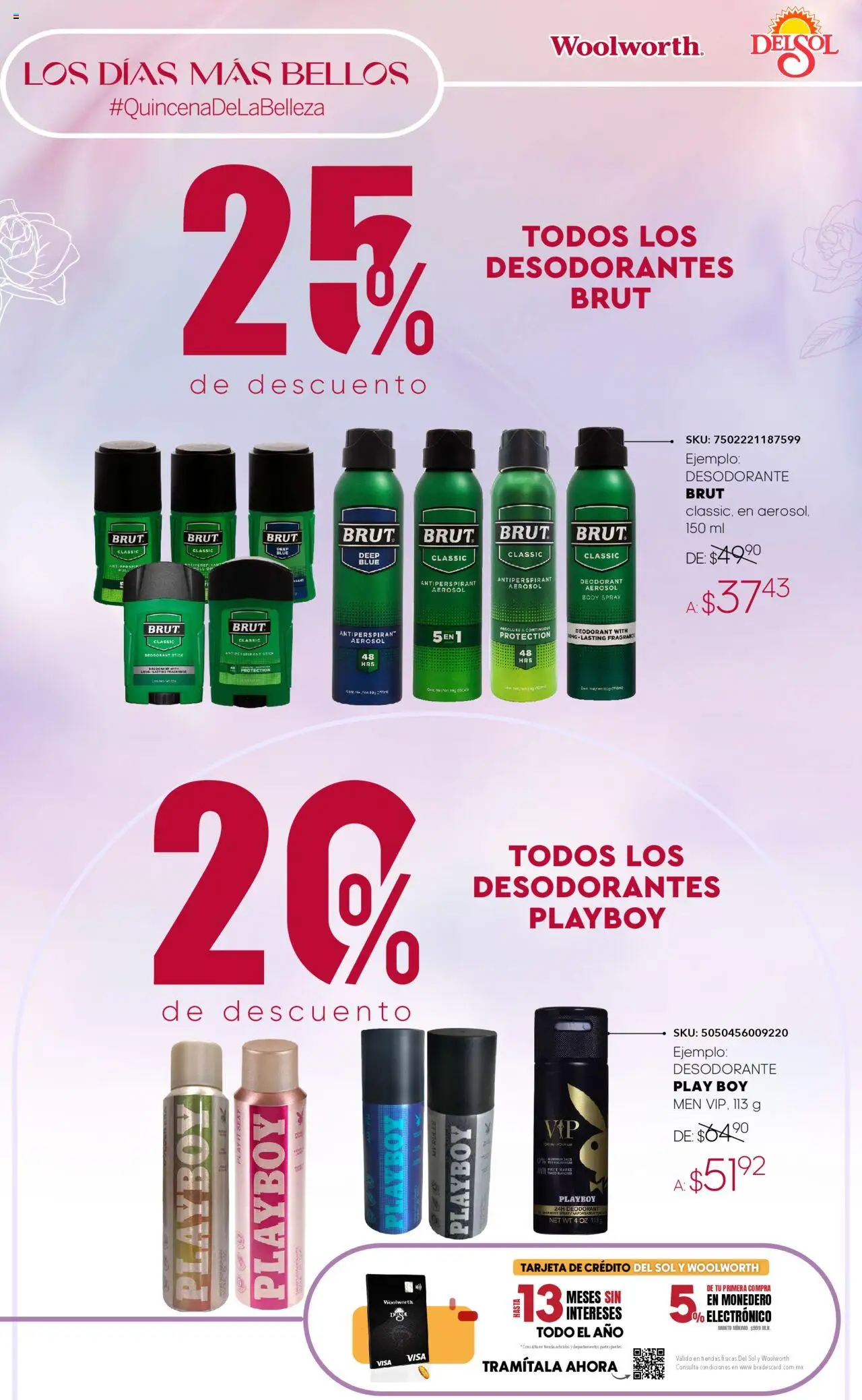 Nuevas ofertas de Del Sol y Woolworth válidas en toda la República Mexicana desde el 02.10.2025. ¡Encuentra las mejores ofertas en Del Sol y Woolworth - Catálogo Quincena de la Belleza Octubre! | Página: 16 | Productos: Desodorante, Monedero, Body