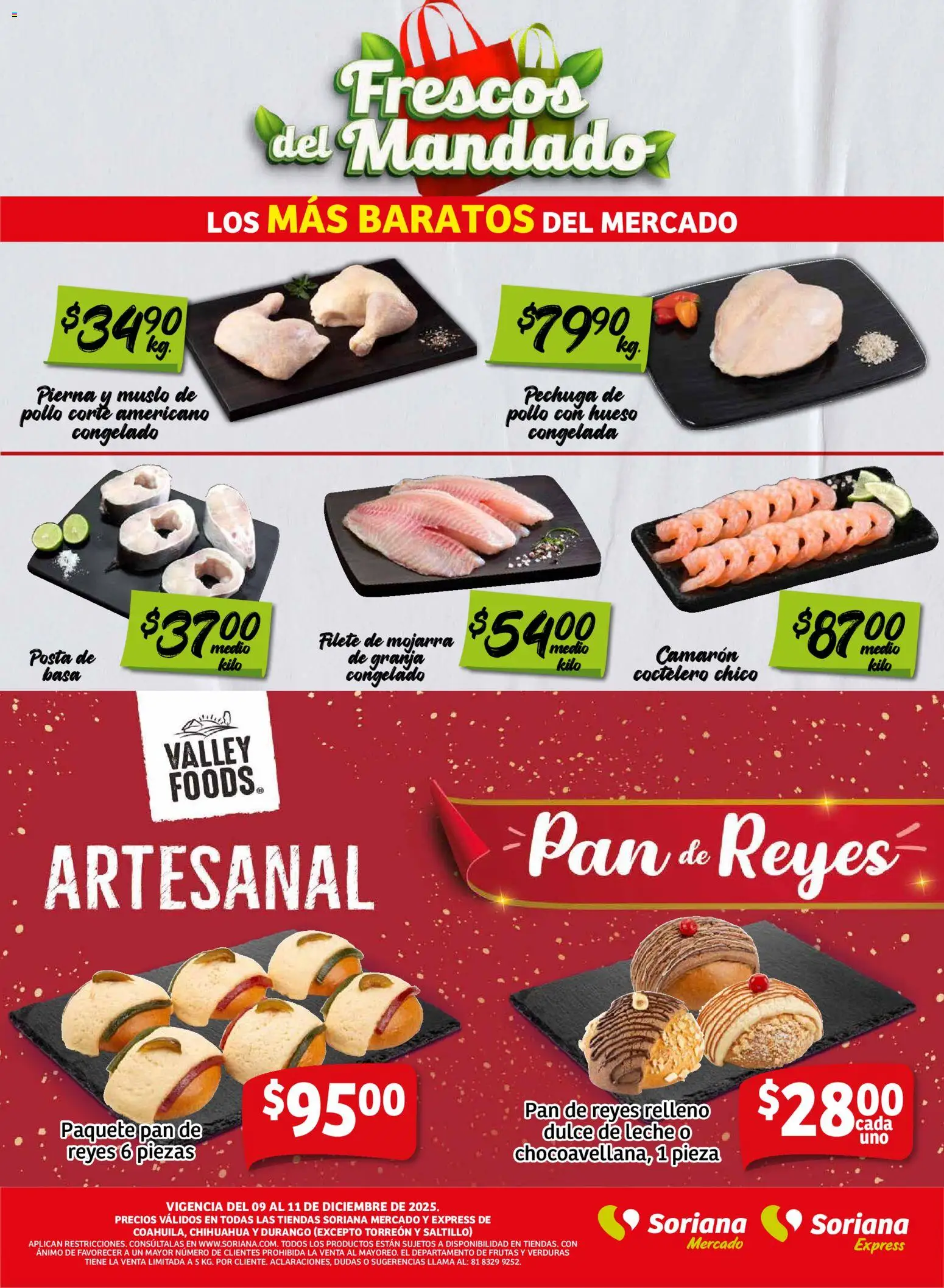 Nuevas ofertas de Soriana válidas en toda la República Mexicana desde el 10.12.2025. ¡Encuentra las mejores ofertas en Soriana - Frescos del Mandado Mercado: Coah, Chih y Dur! | Página: 2 | Productos: Pollo, Dulce de leche, Leche, Pan