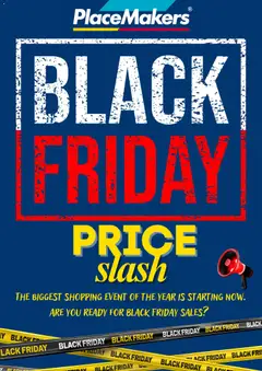 Placemakers - Black Friday preview  - valid from 18.11.2025
