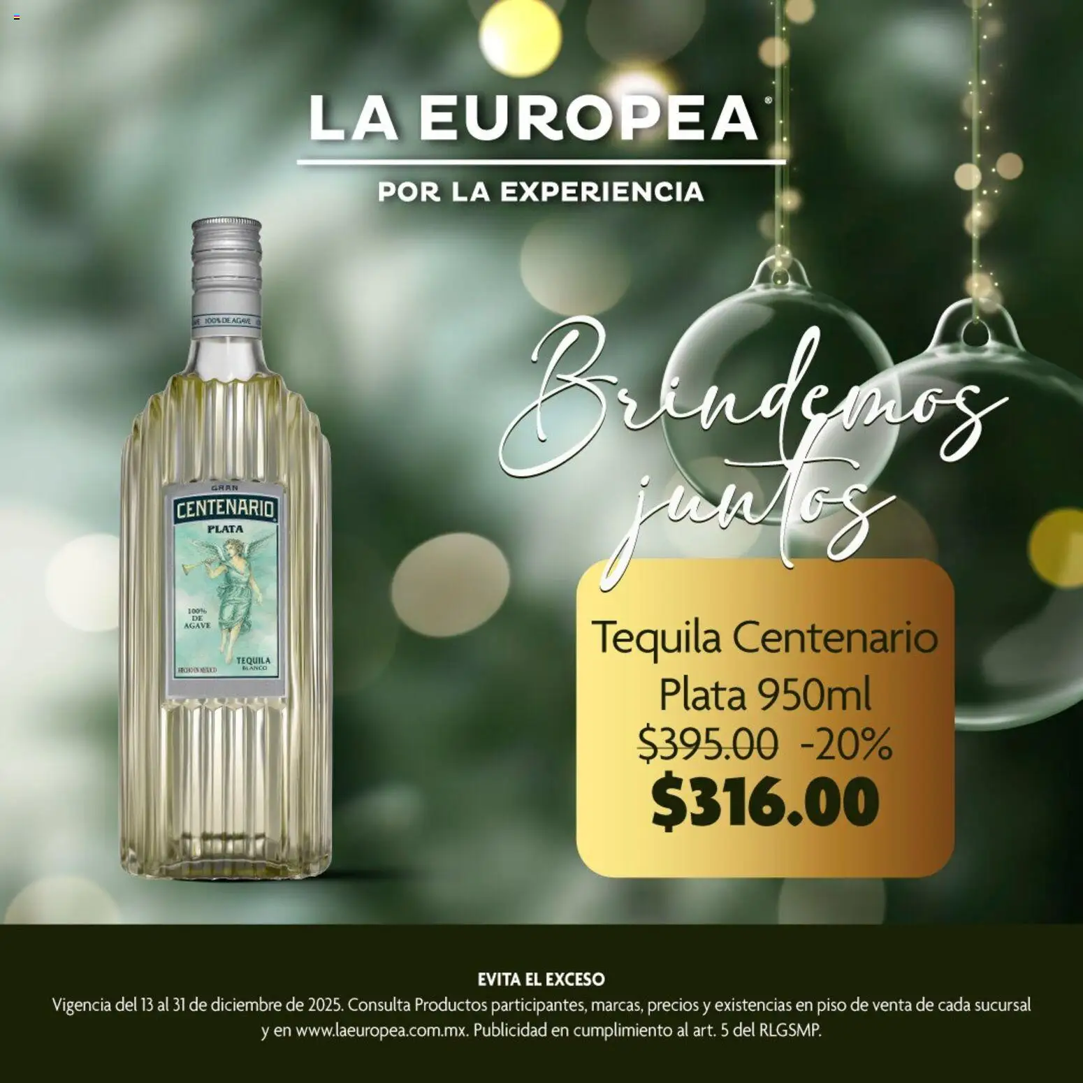 Nuevas ofertas de La Europea válidas en toda la República Mexicana desde el 13.12.2025. ¡Encuentra las mejores ofertas en La Europea catálogo Tequila ! | Página: 6 | Productos: Tequila