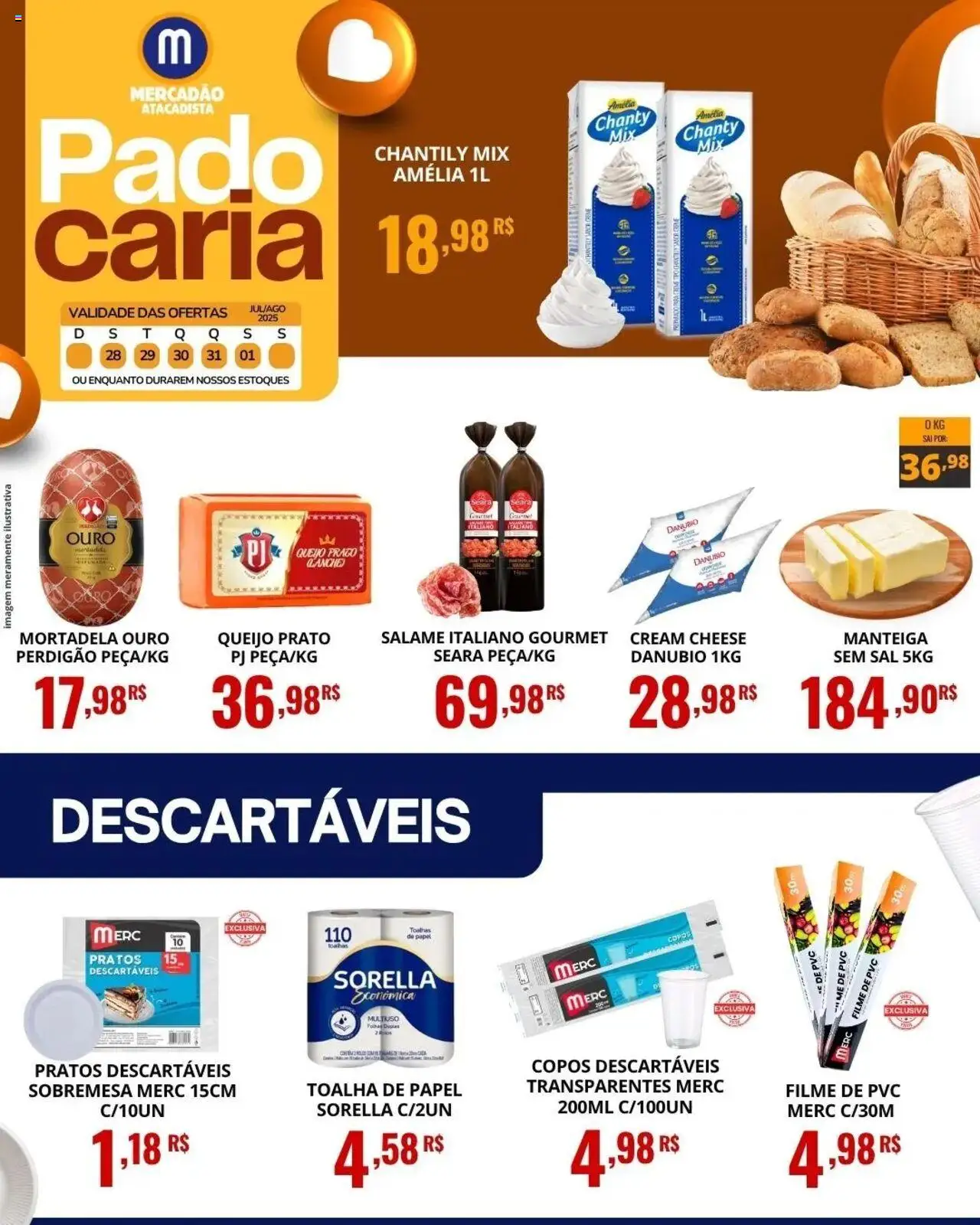 Mercadão Atacadista Folheto - válido de 28.07.2025 | Página: 3 | Produtos: Queijo, Chantily, Creme, Copos