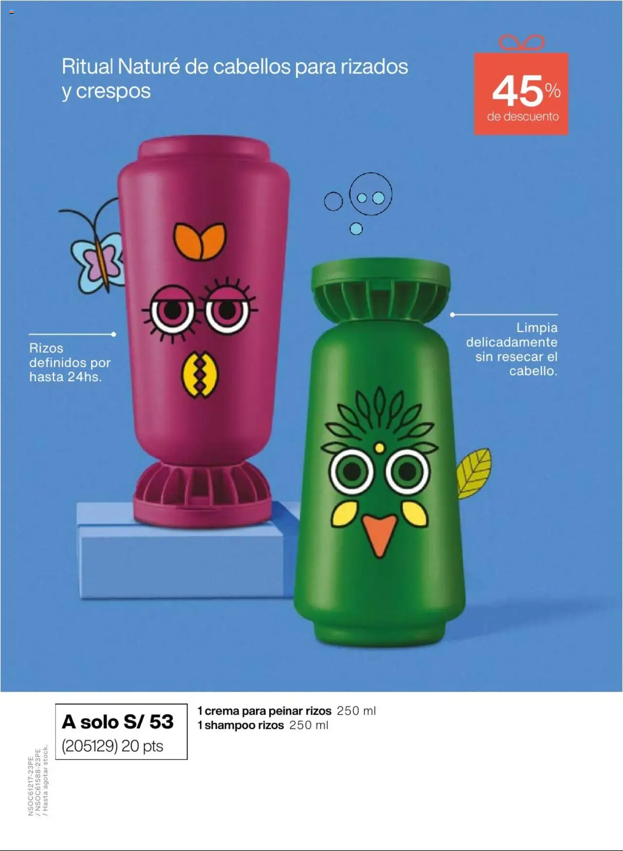 Catálogo Natura válido desde 22.07.2025 | Página: 22 | Productos: Shampoo, Crema