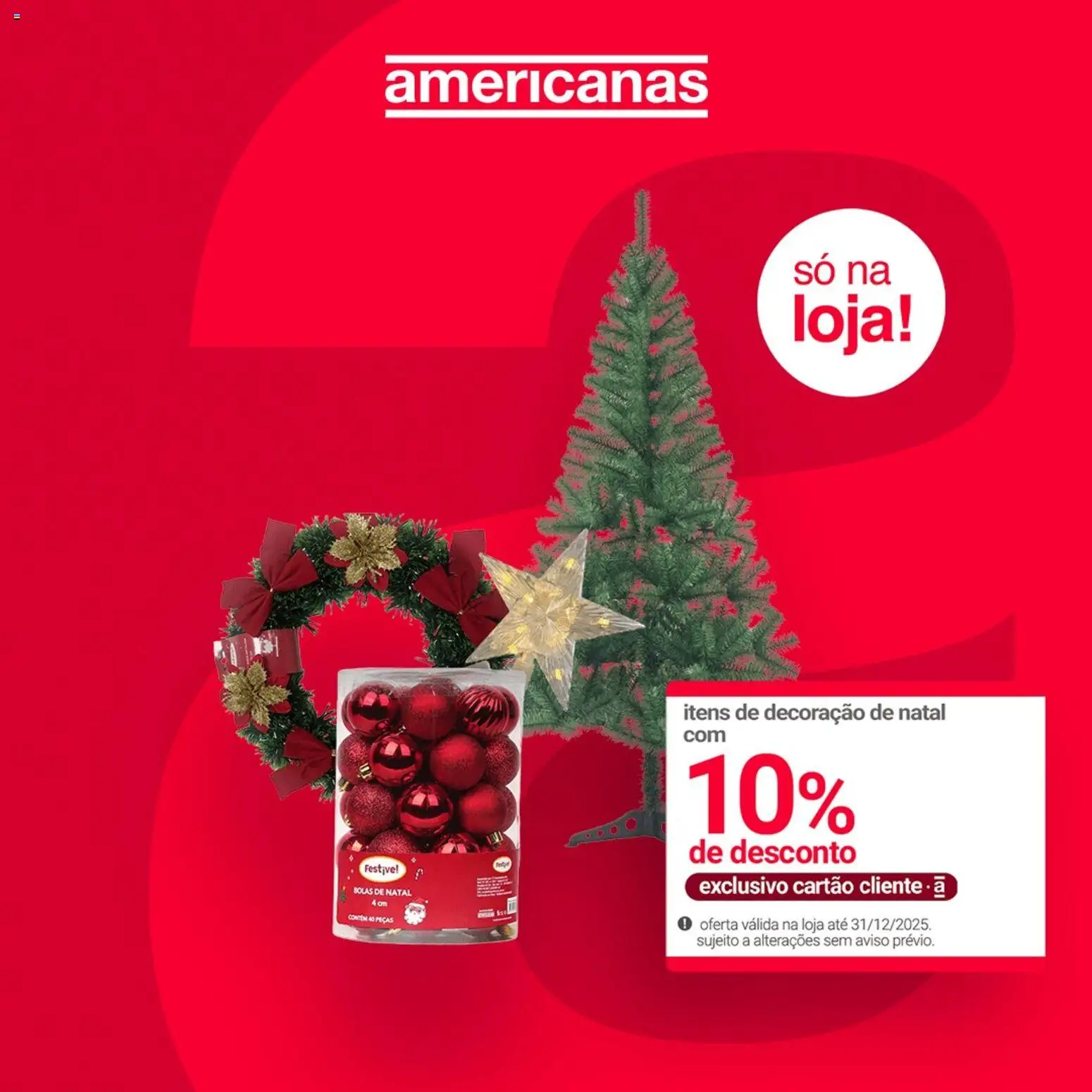 Lojas Americanas Folheto - válido de 10.12.2025 | Página: 7