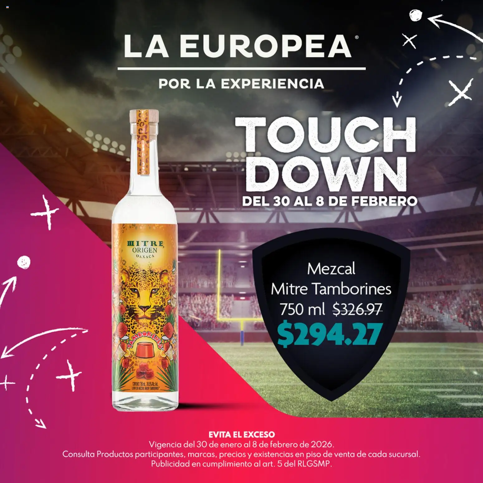 Nuevas ofertas de La Europea válidas en toda la República Mexicana desde el 30.01.2026. ¡Encuentra las mejores ofertas en La Europea catálogo Touch Down! | Página: 6