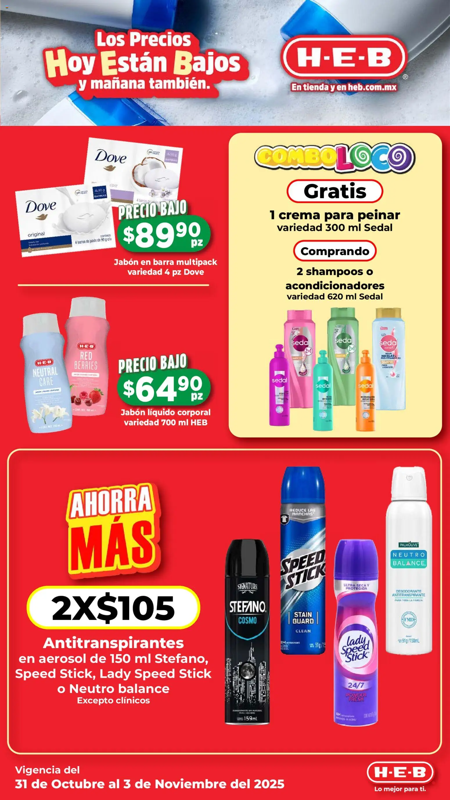 Nuevas ofertas de H-E-B válidas en toda la República Mexicana desde el 31.10.2025. ¡Encuentra las mejores ofertas en H-E-B folleto! | Página: 12 | Productos: Desodorante, Jabón líquido, Crema, Jabón
