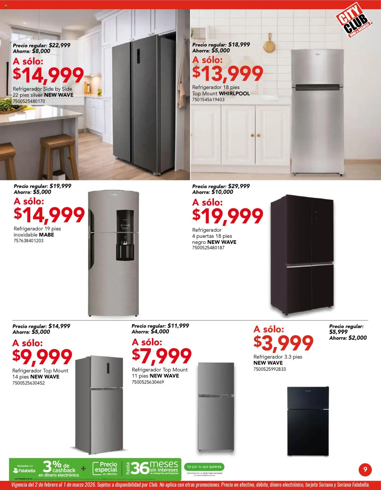 Nuevas ofertas de City Club válidas en toda la República Mexicana desde el 02.02.2026. ¡Encuentra las mejores ofertas en City Club catálogo! | Página: 9 | Productos: Refrigerador, Top