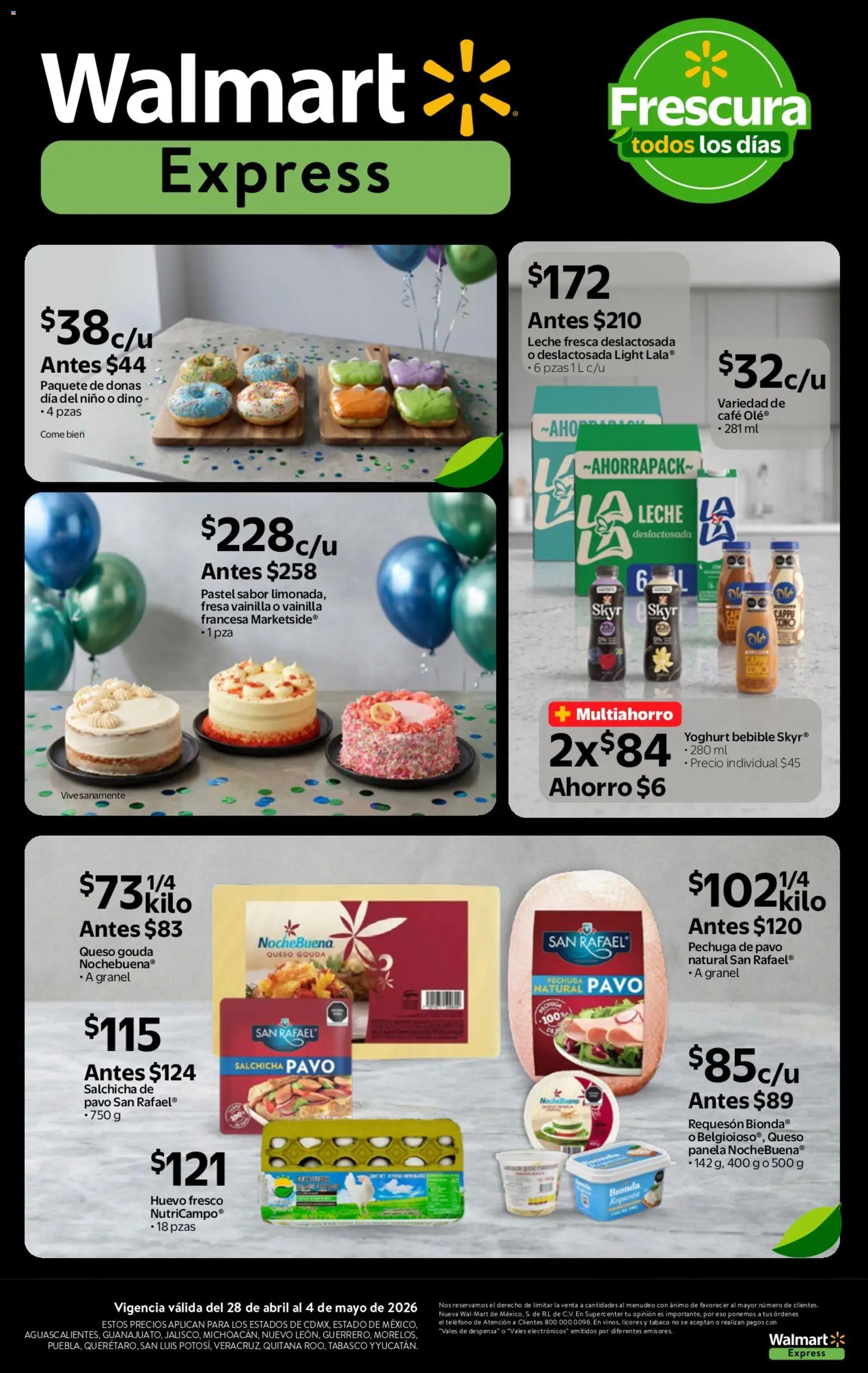 Nuevas ofertas de Walmart Express válidas en toda la República Mexicana desde el 28.04.2026. ¡Encuentra las mejores ofertas en Walmart Express folleto Calidad a precios bajos! | Página: 4 | Productos: Salchicha, Pastel, Despensa, Teléfono