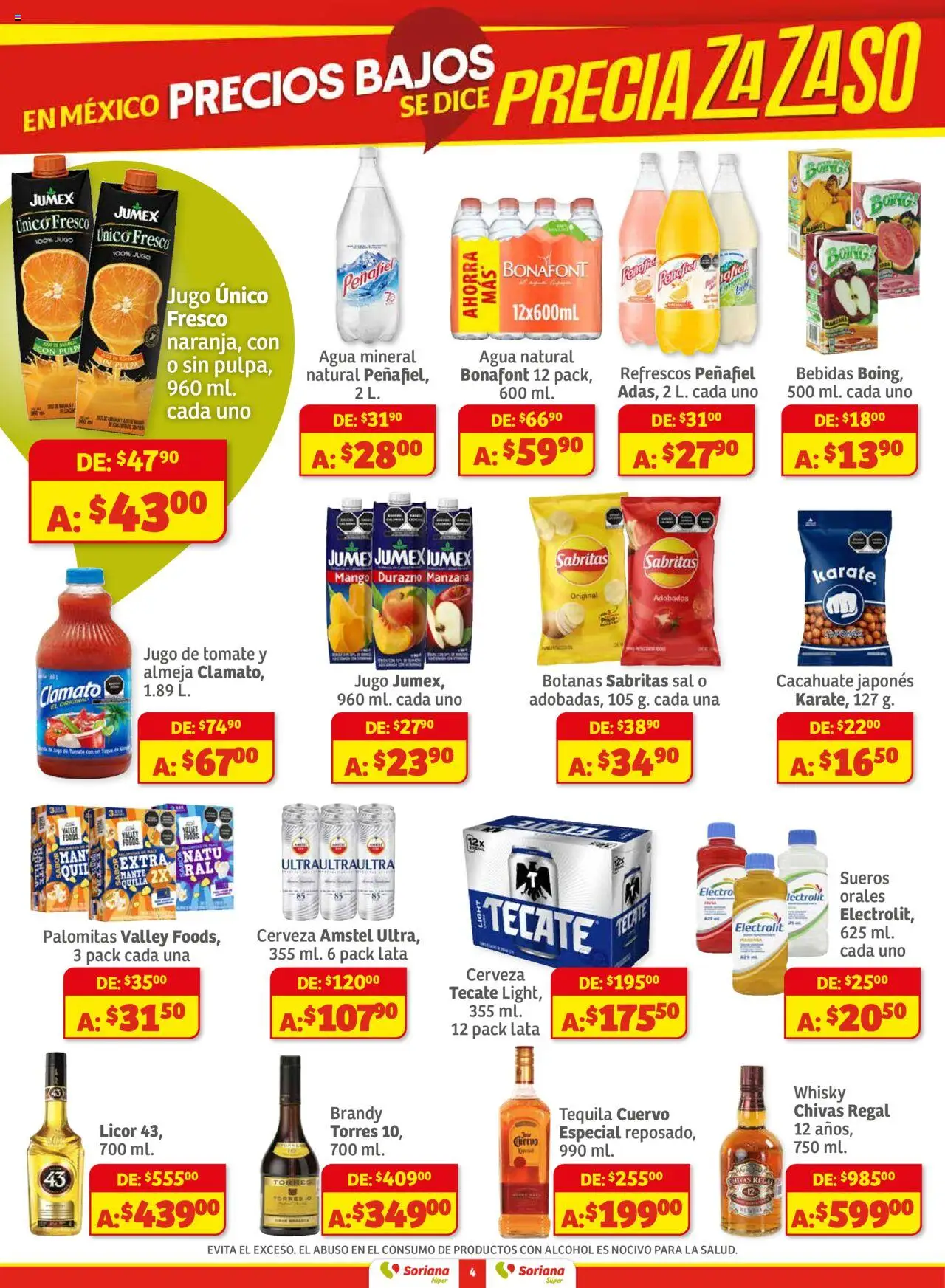 Nuevas ofertas de Soriana válidas en toda la República Mexicana desde el 28.08.2025. ¡Encuentra las mejores ofertas en Soriana - Preciazazaso Híper: Valle de México! | Página: 4 | Productos: Manzana, Agua, Jugo, Tequila