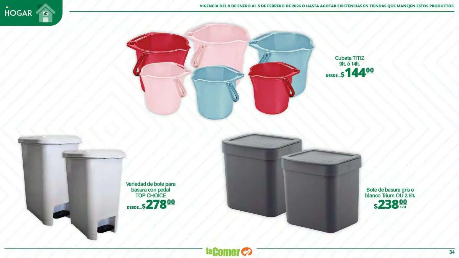 Nuevas ofertas de La Comer válidas en toda la República Mexicana desde el 09.01.2026. ¡Encuentra las mejores ofertas en La Comer folleto Limpia Desinfecta Organiza Ahorra! | Página: 34 | Productos: Top, Bote de basura