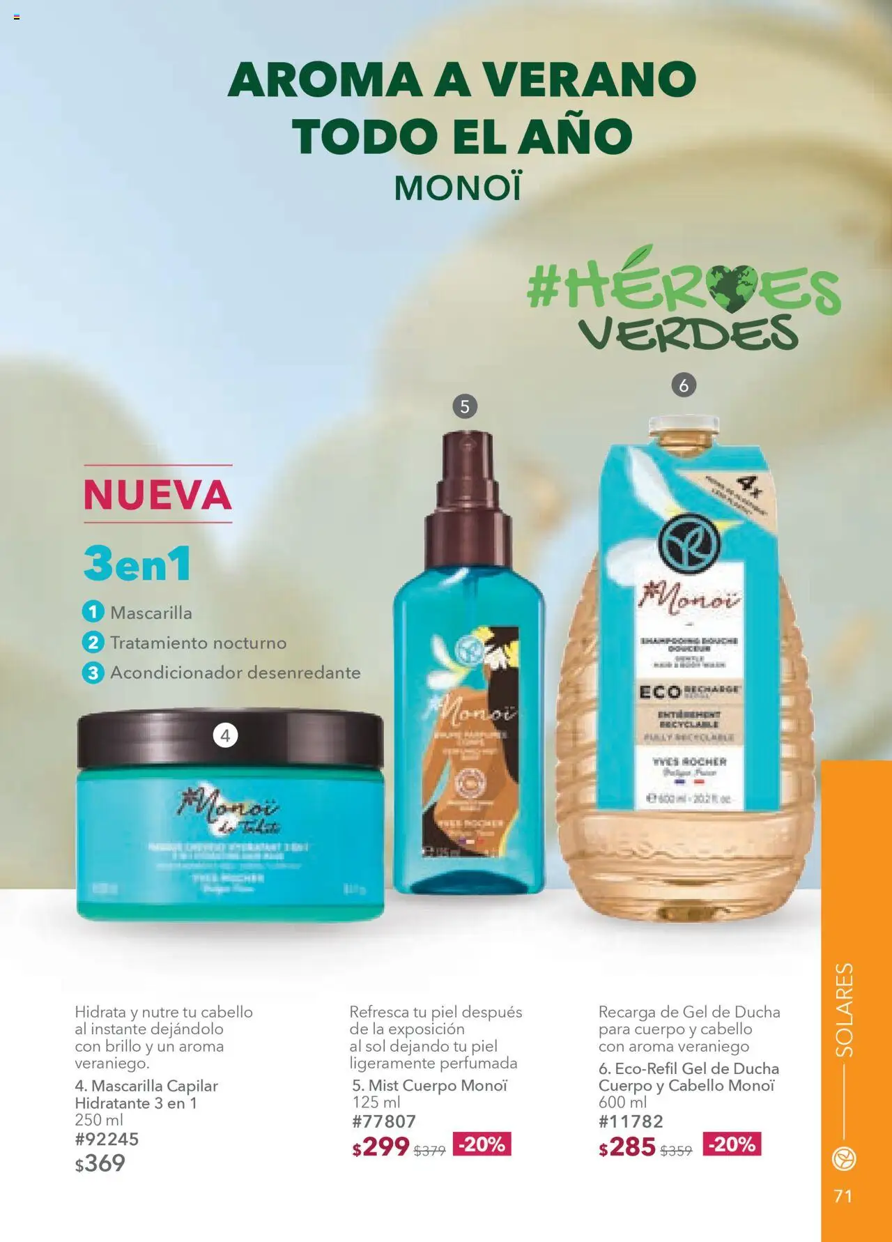 Nuevas ofertas de Yves Rocher válidas en toda la República Mexicana desde el 05.08.2025. ¡Encuentra las mejores ofertas en Yves Rocher - Campaña 11 2025! | Página: 73 | Productos: Brillo, Mascarilla, Acondicionador, Gel de ducha