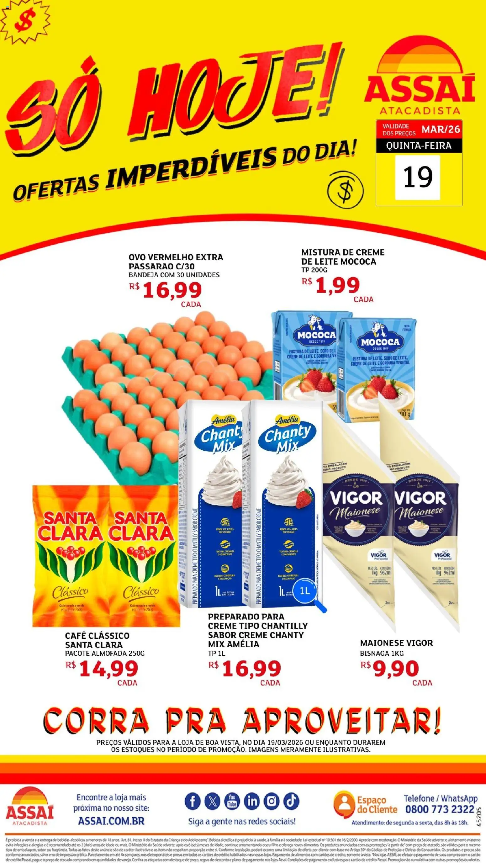 Assaí Atacadista ofertas - RR Folheto - válido de 19.03.2026 | Página: 1 | Produtos: Maionese vigor, Leite, Café, Maionese