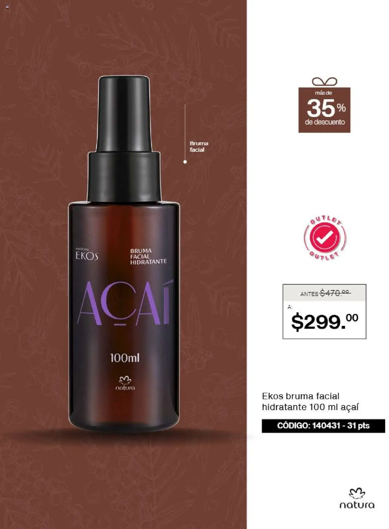 Nuevas ofertas de Natura válidas en toda la República Mexicana desde el 07.08.2025. ¡Encuentra las mejores ofertas en Natura - Folleto Especial 20 Aniversario! | Página: 23 | Productos: Bruma