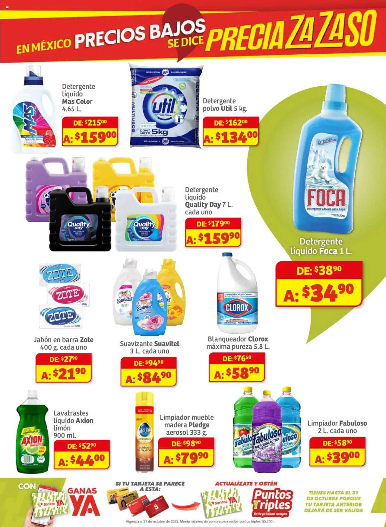 Nuevas ofertas de Soriana válidas en toda la República Mexicana desde el 01.08.2025. ¡Encuentra las mejores ofertas en Soriana - Preciazazaso Mercado: Camp, Chia, Oax, Q. Roo, Tab, Yuc! | Página: 7 | Productos: Suavizante, Limpiador, Barra, Jabón