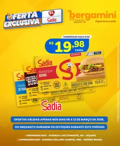 Supermercado Bergamini ofertas Sadia e a Perdigão - Pré-Visualização do folheto da loja Supermercado Bergamini, válido de 06.03.2026 | Página: 4