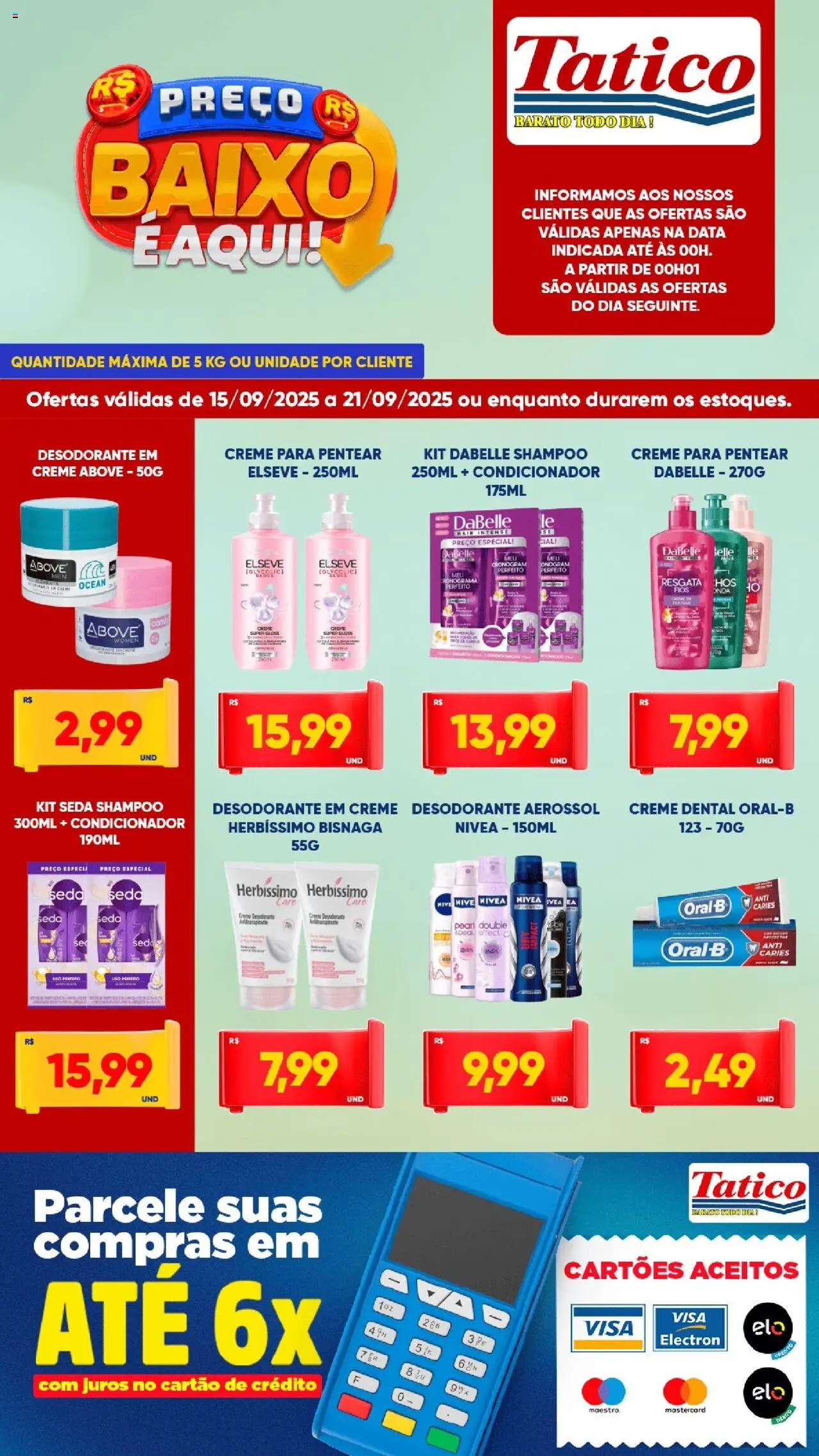 Tatico Folheto - válido de 15.09.2025 | Página: 5 | Produtos: Desodorante, Creme, Baixo, Creme para pentear