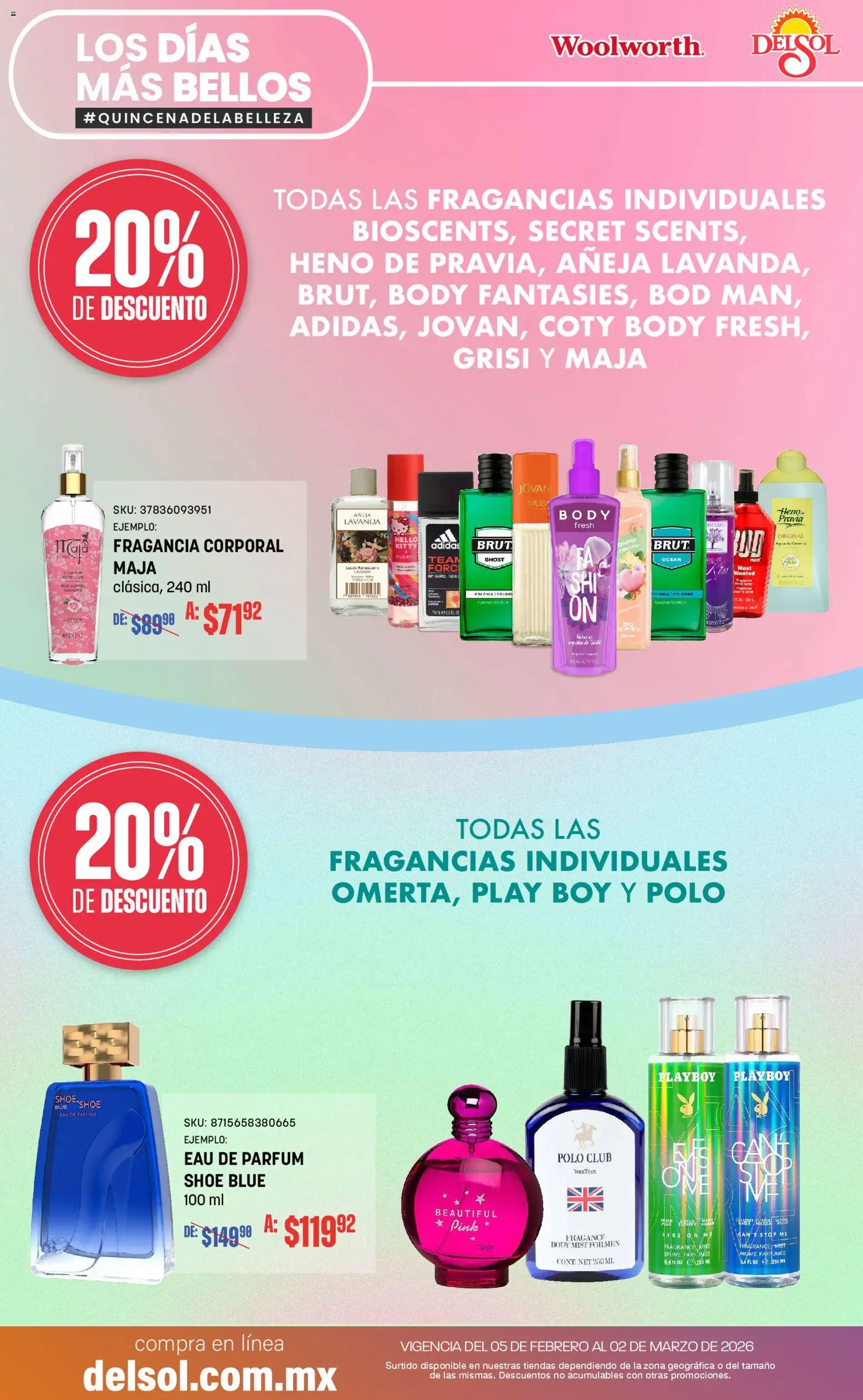 Nuevas ofertas de Del Sol y Woolworth válidas en toda la República Mexicana desde el 05.02.2026. ¡Encuentra las mejores ofertas en Del Sol y Woolworth catálogo! | Página: 26