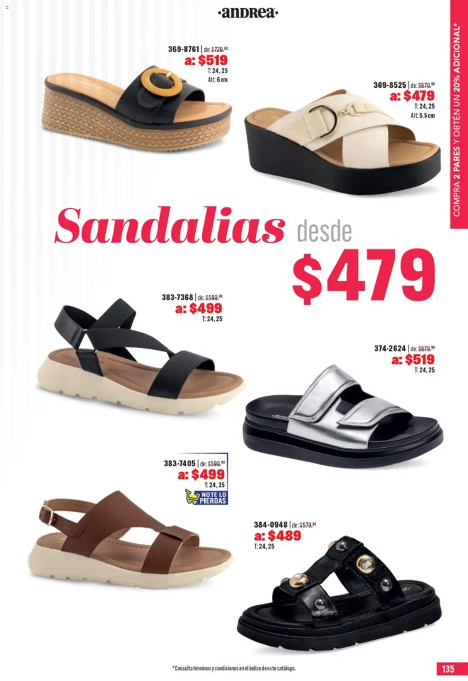 Nuevas ofertas de Andrea válidas en toda la República Mexicana desde el 05.04.2026. ¡Encuentra las mejores ofertas en Andrea catálogo Outlet! | Página: 135 | Productos: Sandalias