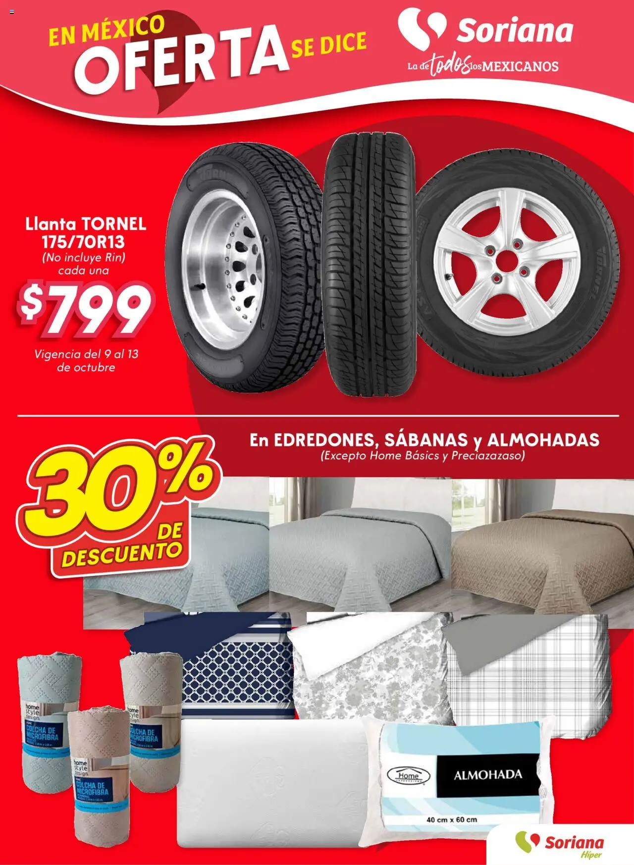 Nuevas ofertas de Soriana válidas en toda la República Mexicana desde el 09.10.2025. ¡Encuentra las mejores ofertas en Soriana - Fin de Semana Híper: Ags, Nay, Jal, Qro, Col, Mich, Gto, Hgo, Tlax, Mor, Pue, Gro, Oax, Edo. de Mex, Valle de México, Za! | Página: 10 | Productos: Almohada, Sabanas