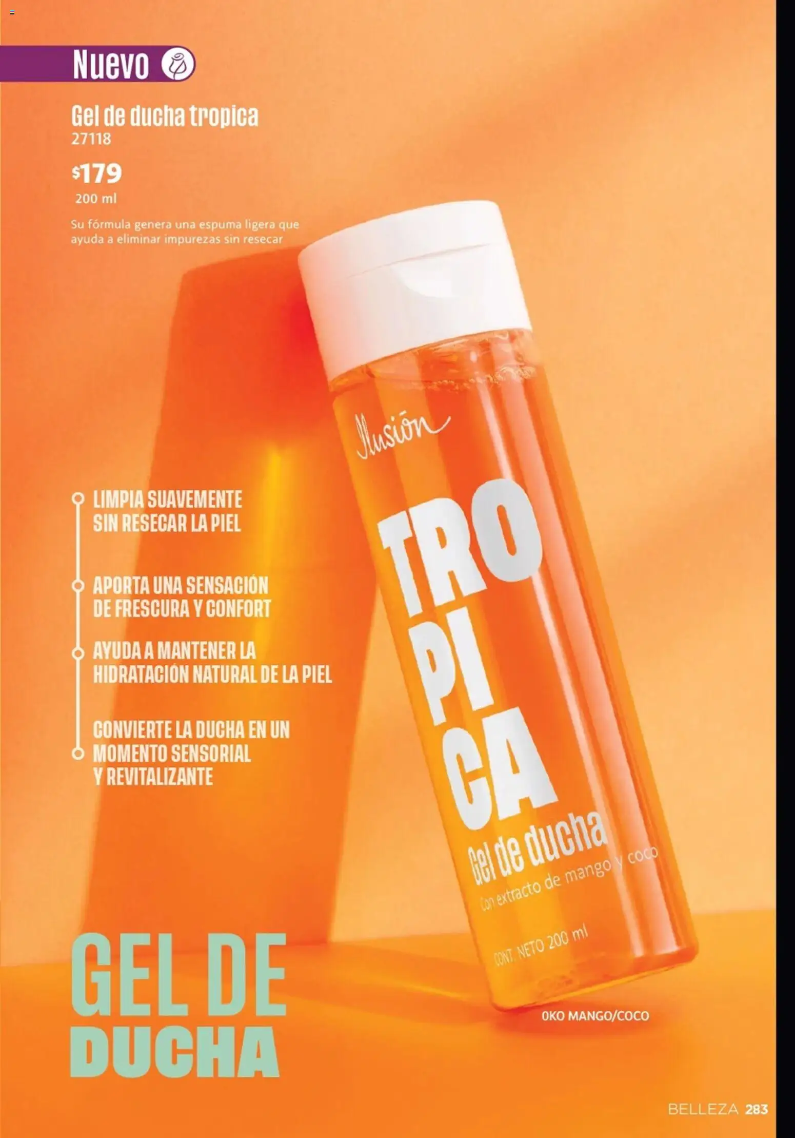 Nuevas ofertas de Ilusión válidas en toda la República Mexicana desde el 01.04.2026. ¡Encuentra las mejores ofertas en Ilusión catálogo Primavera! | Página: 287 | Productos: Mango, Espuma, Gel de ducha