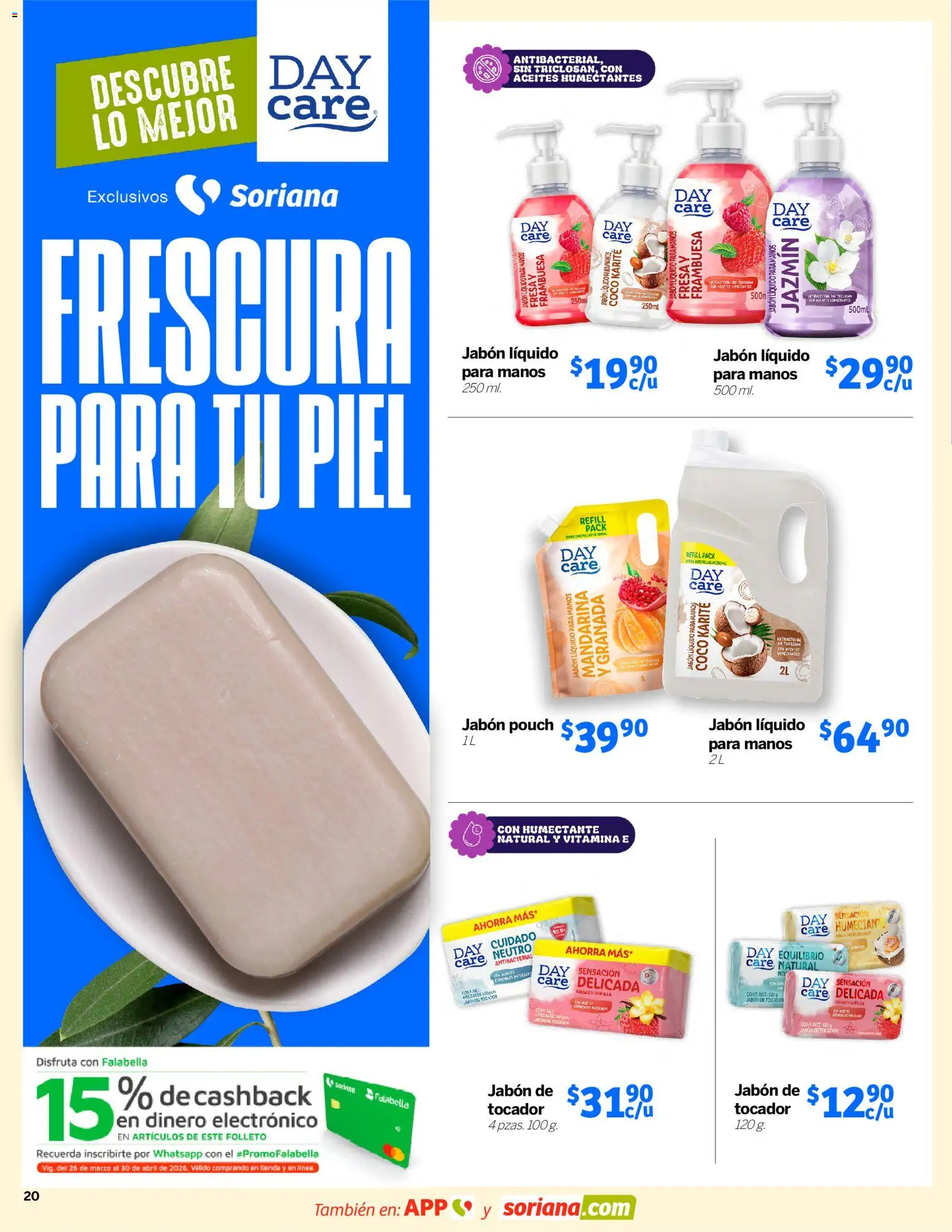 Nuevas ofertas de Soriana válidas en toda la República Mexicana desde el 26.03.2026. ¡Encuentra las mejores ofertas en Soriana Descubre lo mejor Híper Nacional! | Página: 20 | Productos: Fresa, Jabón líquido, Jabón