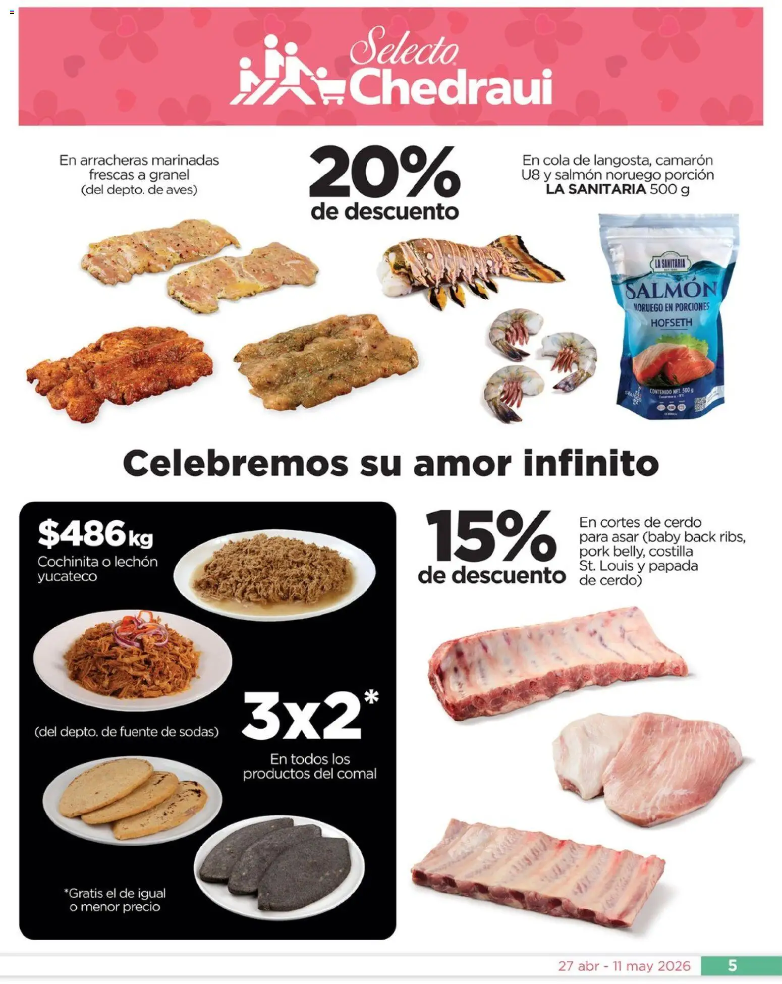 Nuevas ofertas de Chedraui válidas en toda la República Mexicana desde el 27.04.2026. ¡Encuentra las mejores ofertas en Chedraui folleto Día de la Madres! | Página: 5 | Productos: Fuente, Cerdo