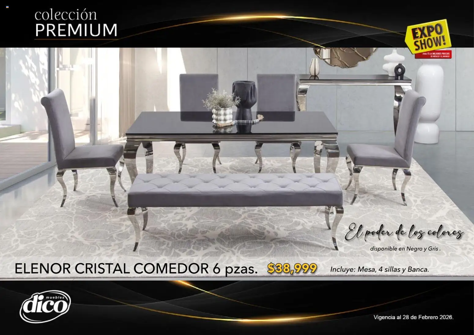 Nuevas ofertas de Muebles Dico válidas en toda la República Mexicana desde el 10.02.2026. ¡Encuentra las mejores ofertas en Muebles Dico catálogo Colección Premium! | Página: 41